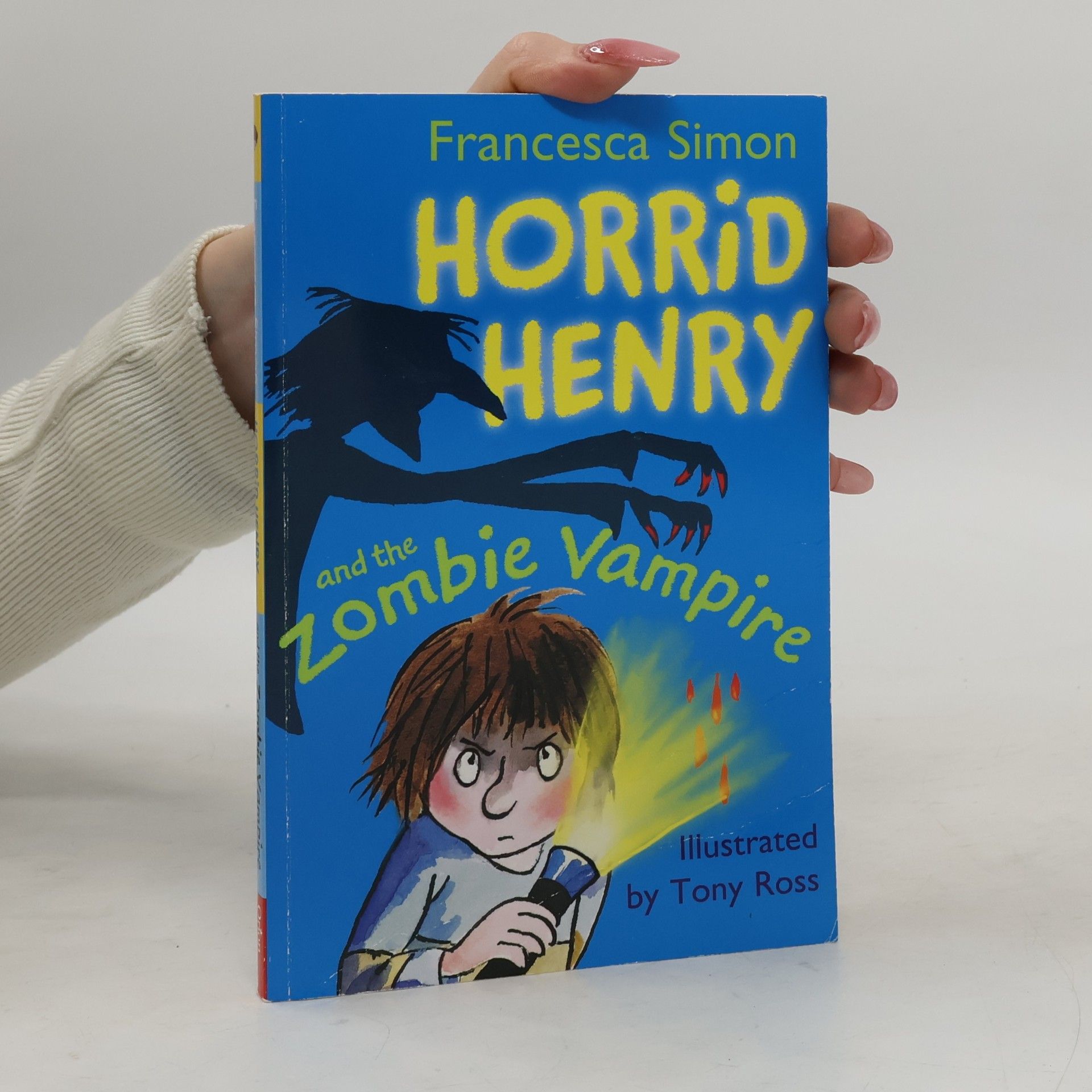 Francesca Simon Horrid Henry and the Zombie Vampire