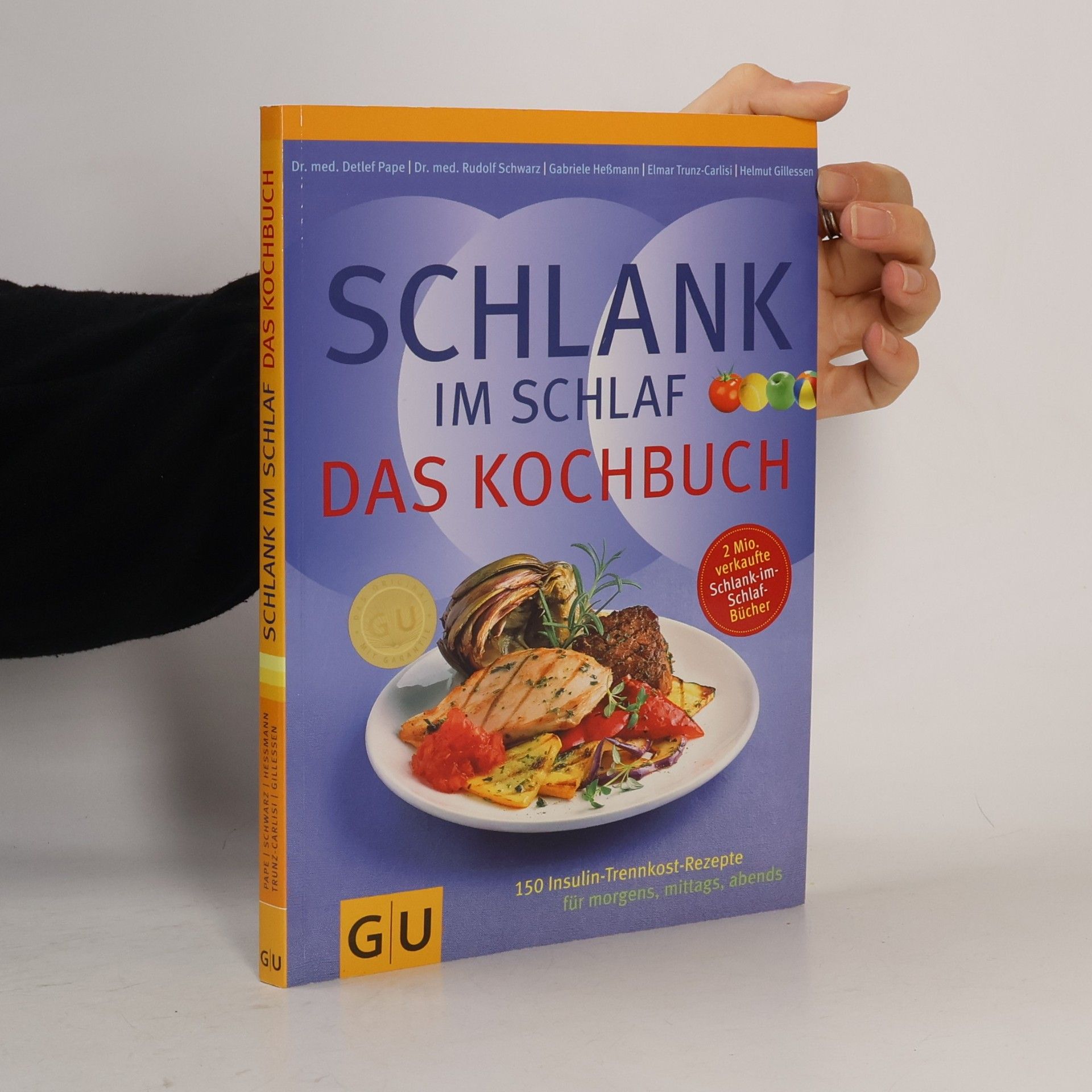 Detlef Pape Schlank im Schlaf. Das Kochbuch