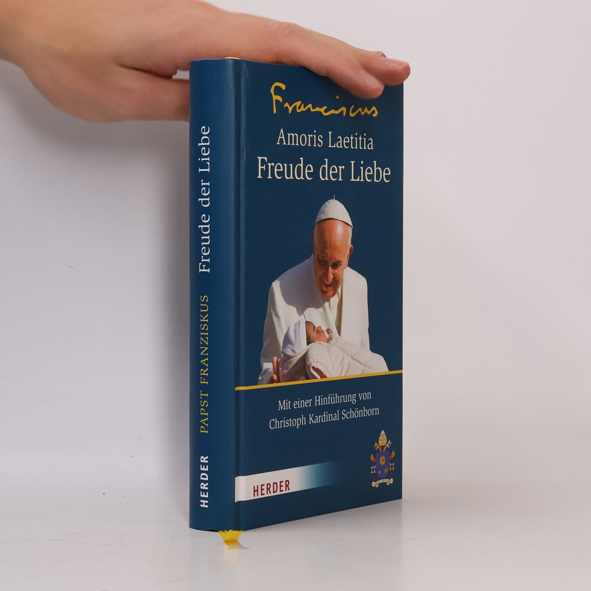 Papež František Amoris Laetitia - Freude der Liebe