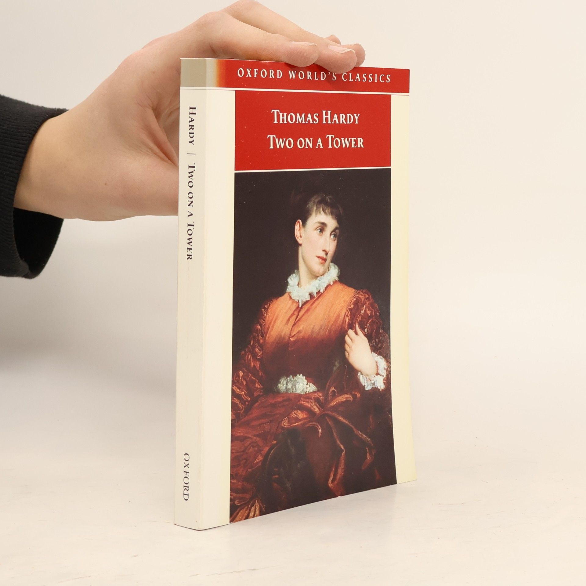 Thomas Hardy Oxford World's Classics: Two on a Tower