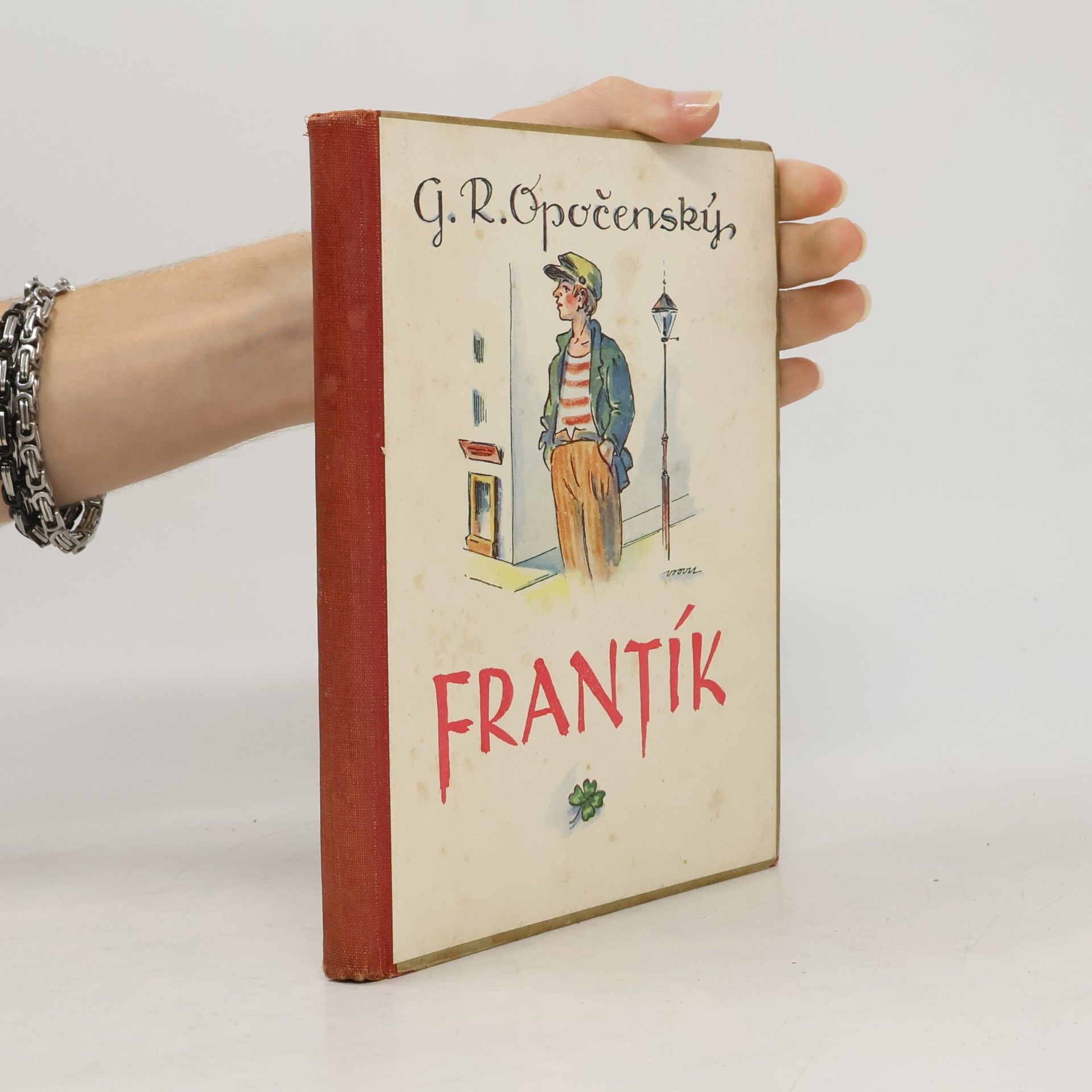 Gustav Roger Opočenský Frantík : rok pražského kluka