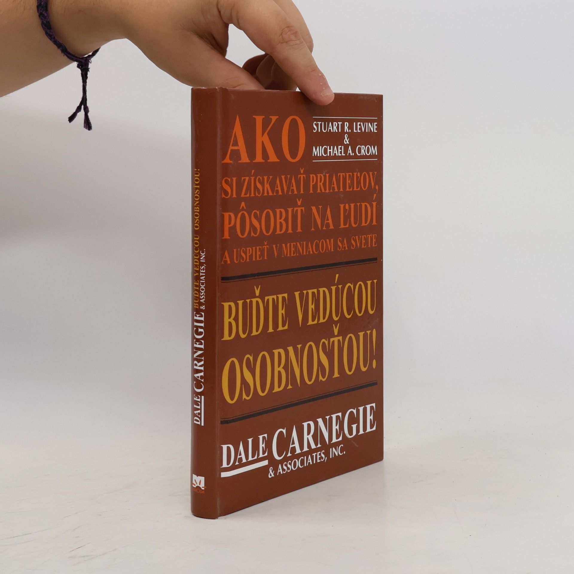 Stuart L. Levine Buďte vedúcou osobnosťou