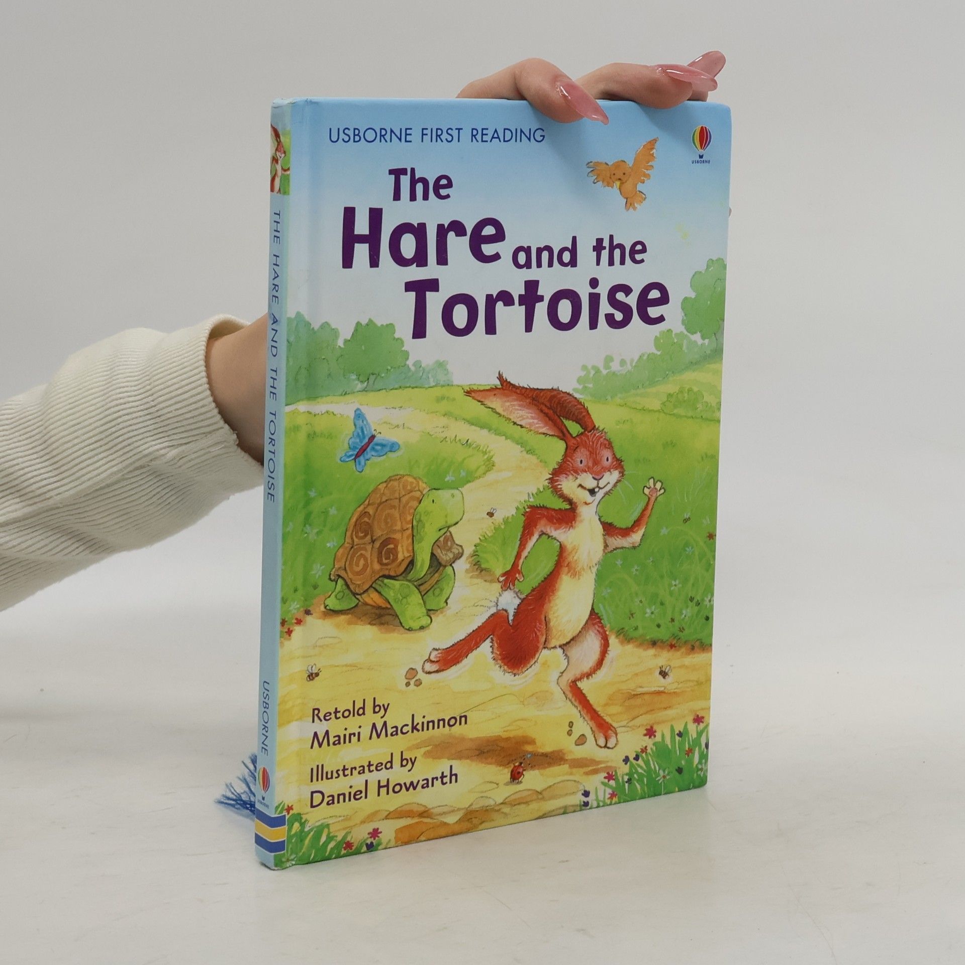 Mairi Mackinnon Usborne First Reading - 4: The Hare and the Tortoise