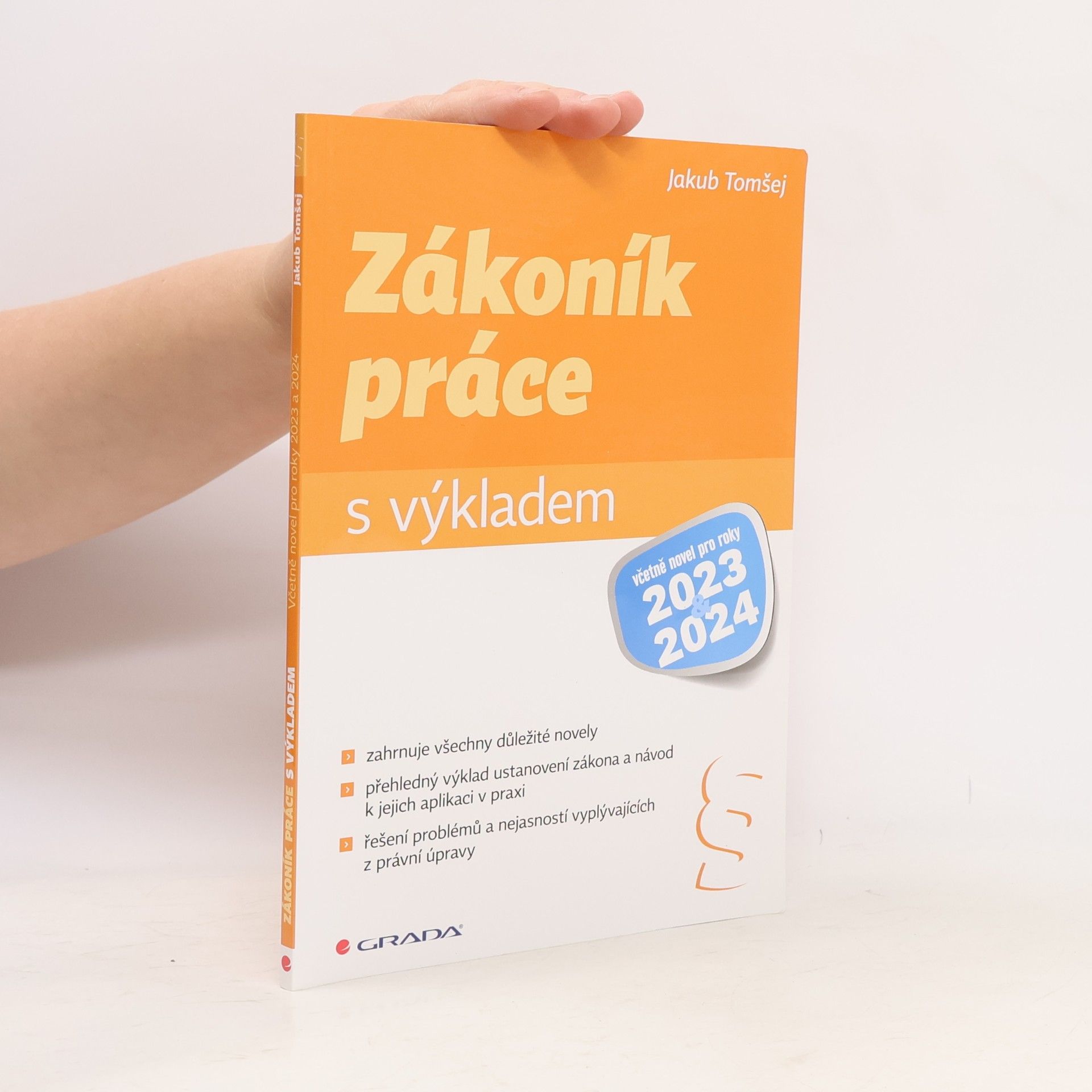 Zákoník práce s výkladem : včetně novel pro roky 2023 & 2024