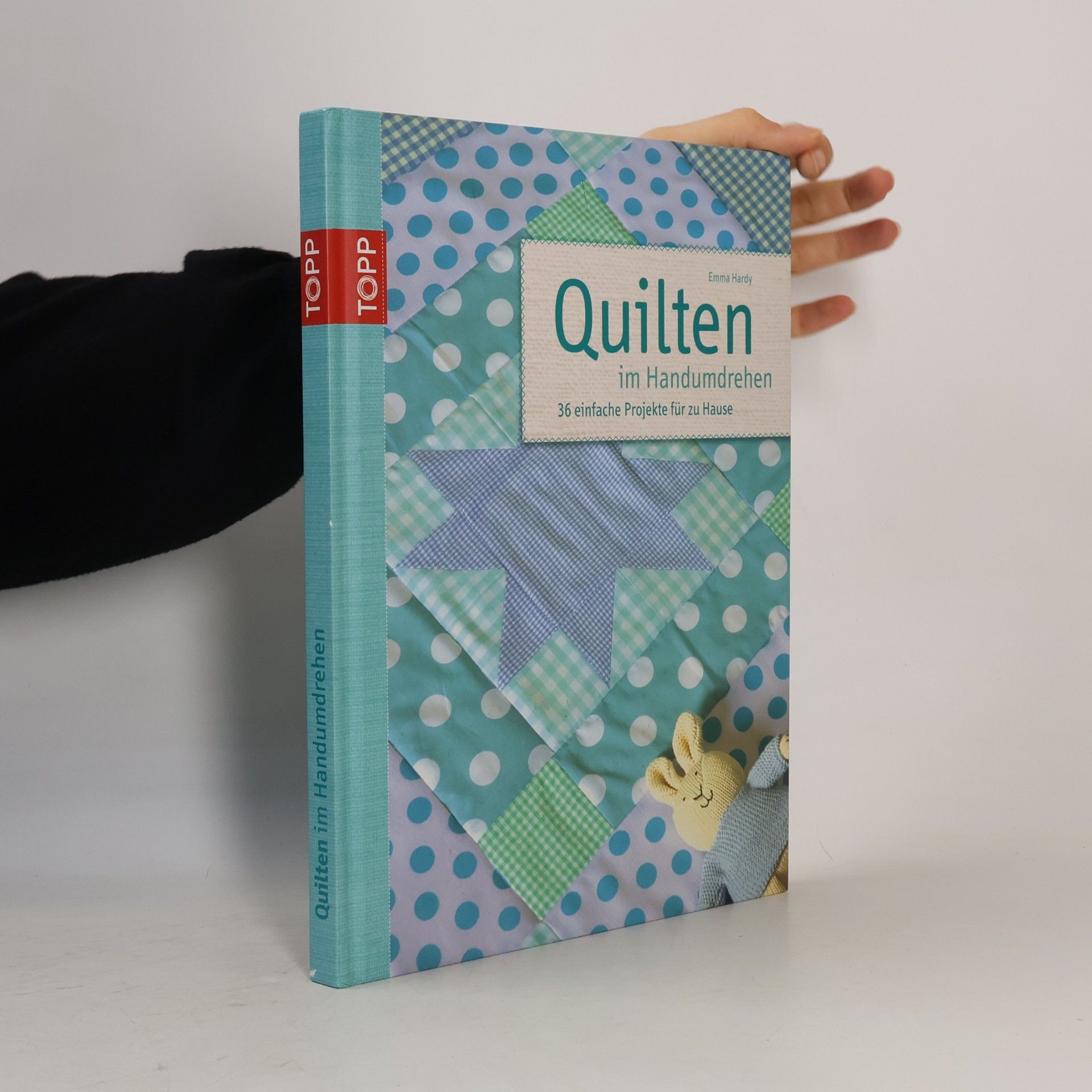 Emma Hardy Quilten im Handumdrehen