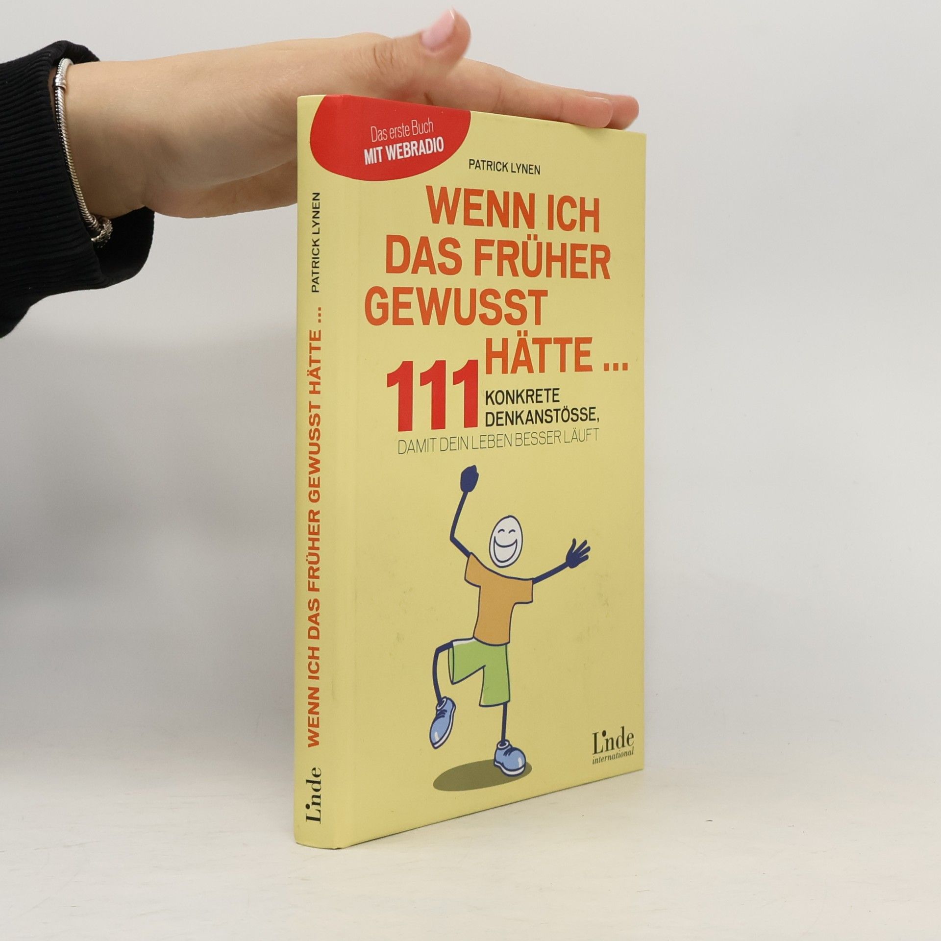 Patrick Lynen Wenn ich das früher gewusst hätte ...