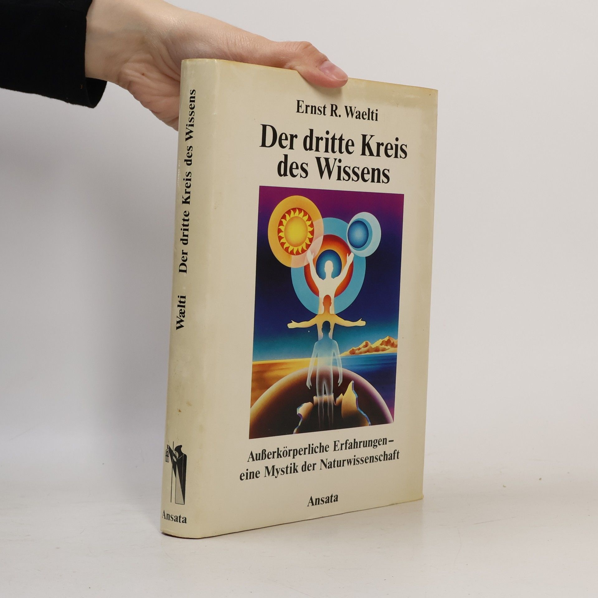 Ernst R. Wælti Der dritte Kreis des Wissens