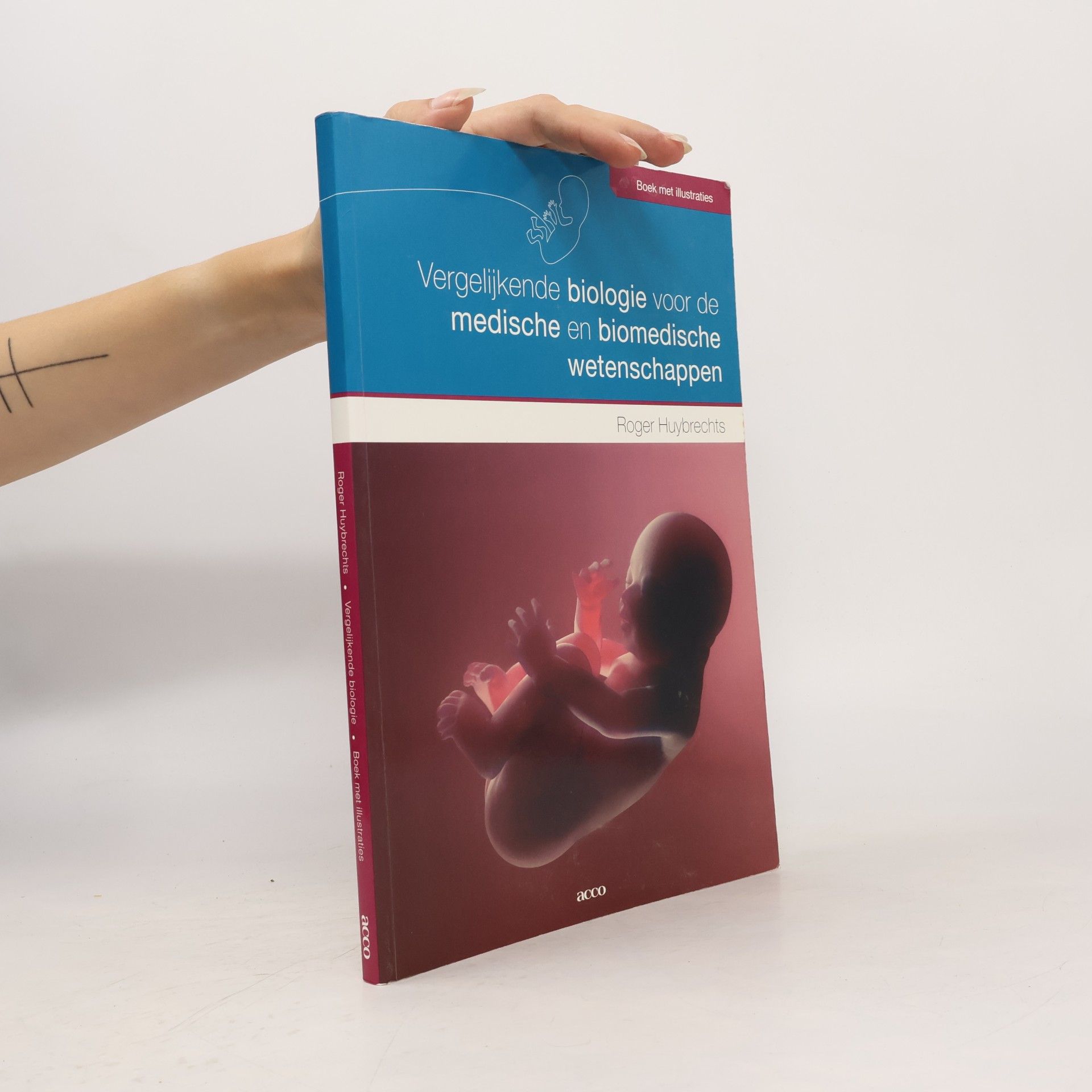 Roger Huybrechts Vergelijkende biologie voor de medische en biomedische wetenschappen