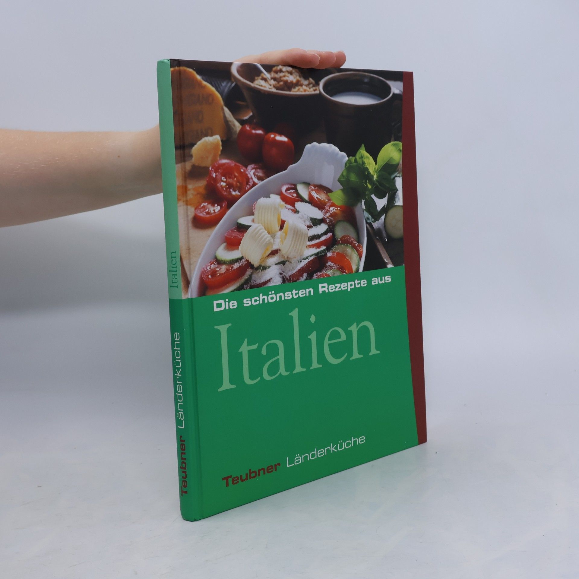 Autorenkollektiv Die schönsten Rezepte aus Italien