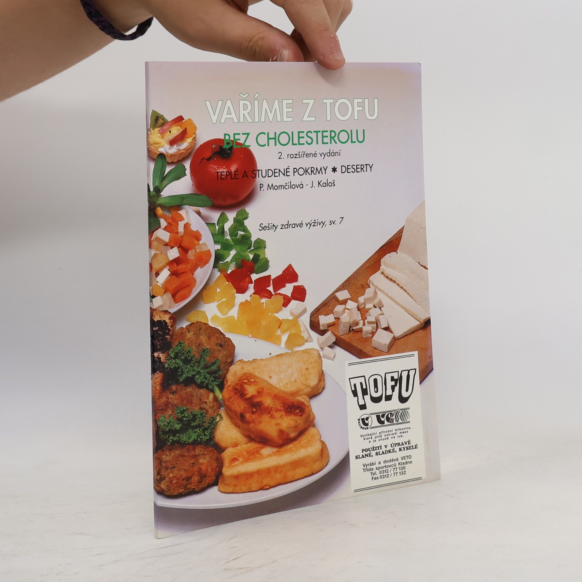 Vaříme z tofu bez cholesterolu. Teplé a studené pokrmy, deserty