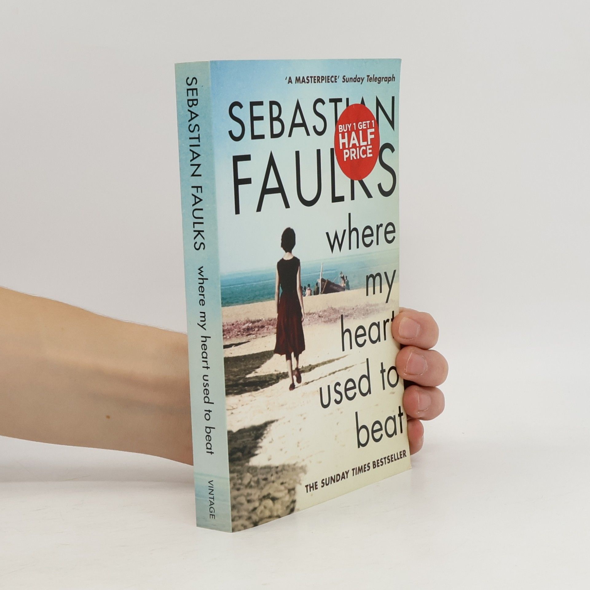 Sebastian Faulks Where My Heart Used to Beat