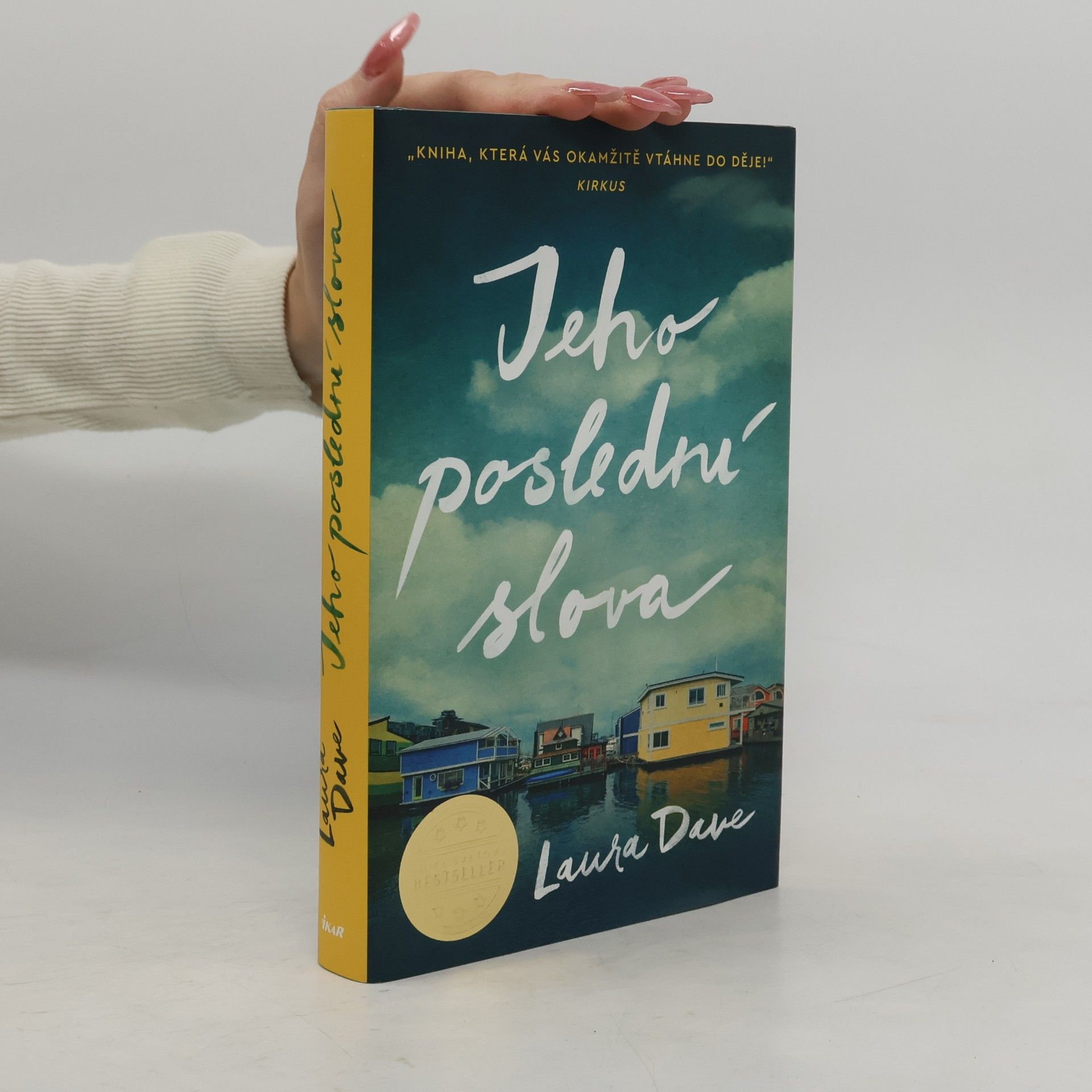Laura Dave Jeho poslední slova