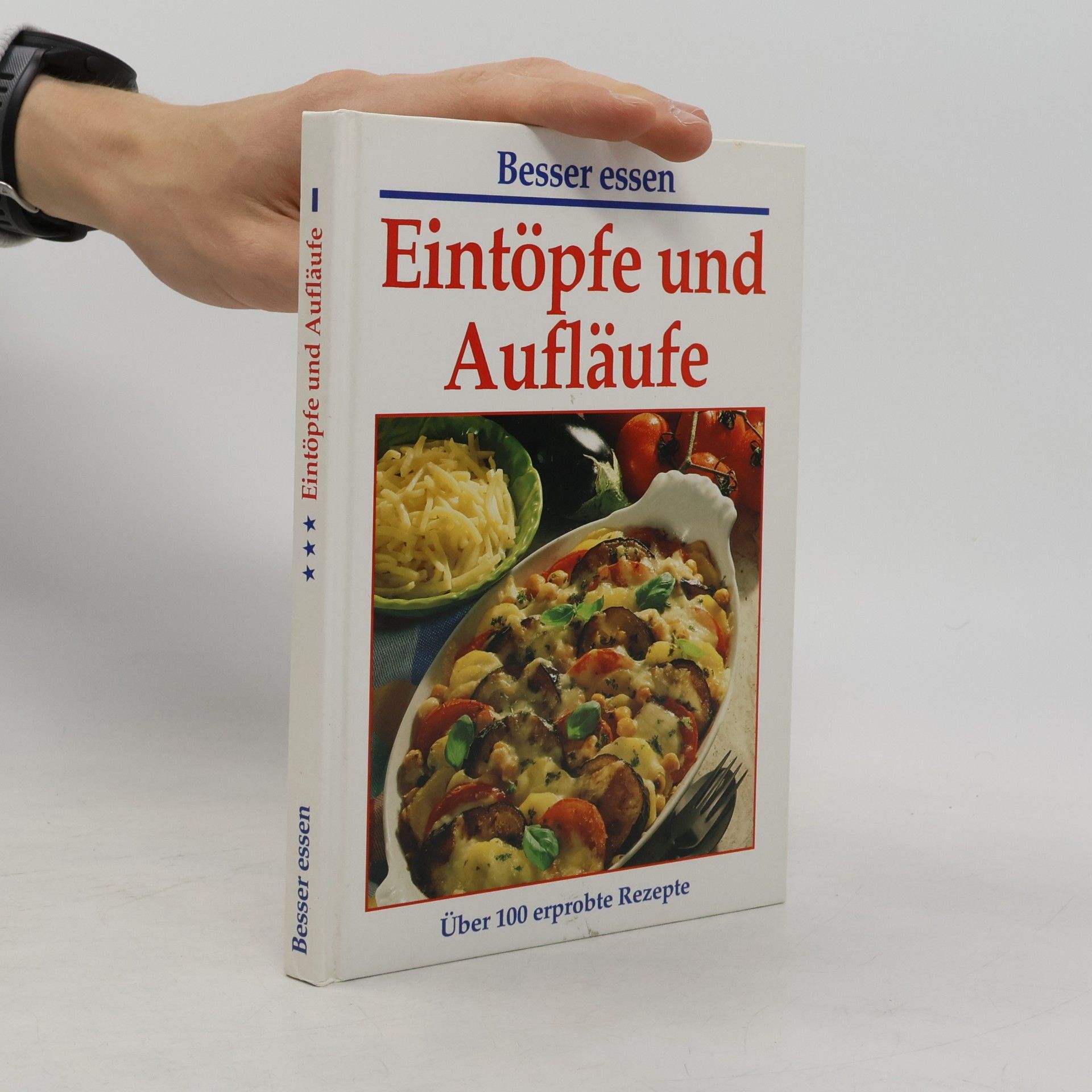 Autorenkollektiv Eintöpfe und Aufläufe