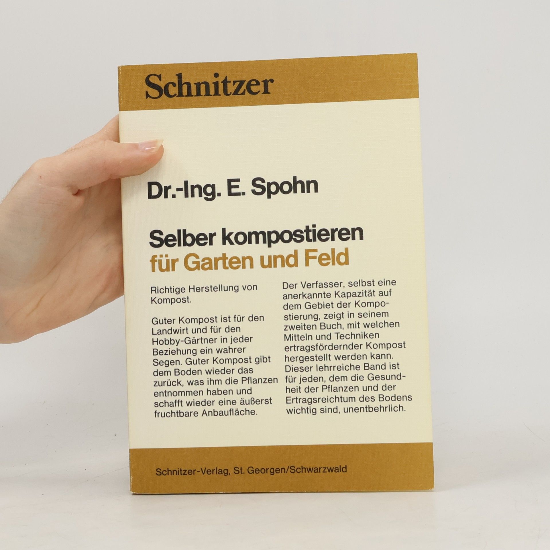 Eberhard Spohn Selber kompostieren für Garten und Feld