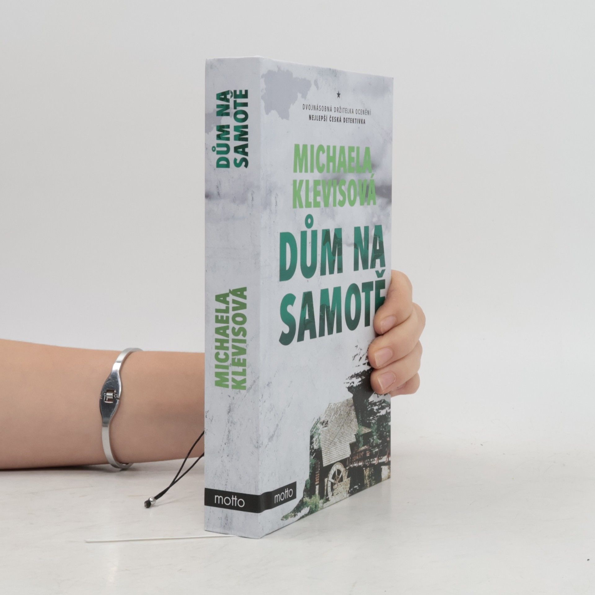 Michaela Klevisová Dům na samotě