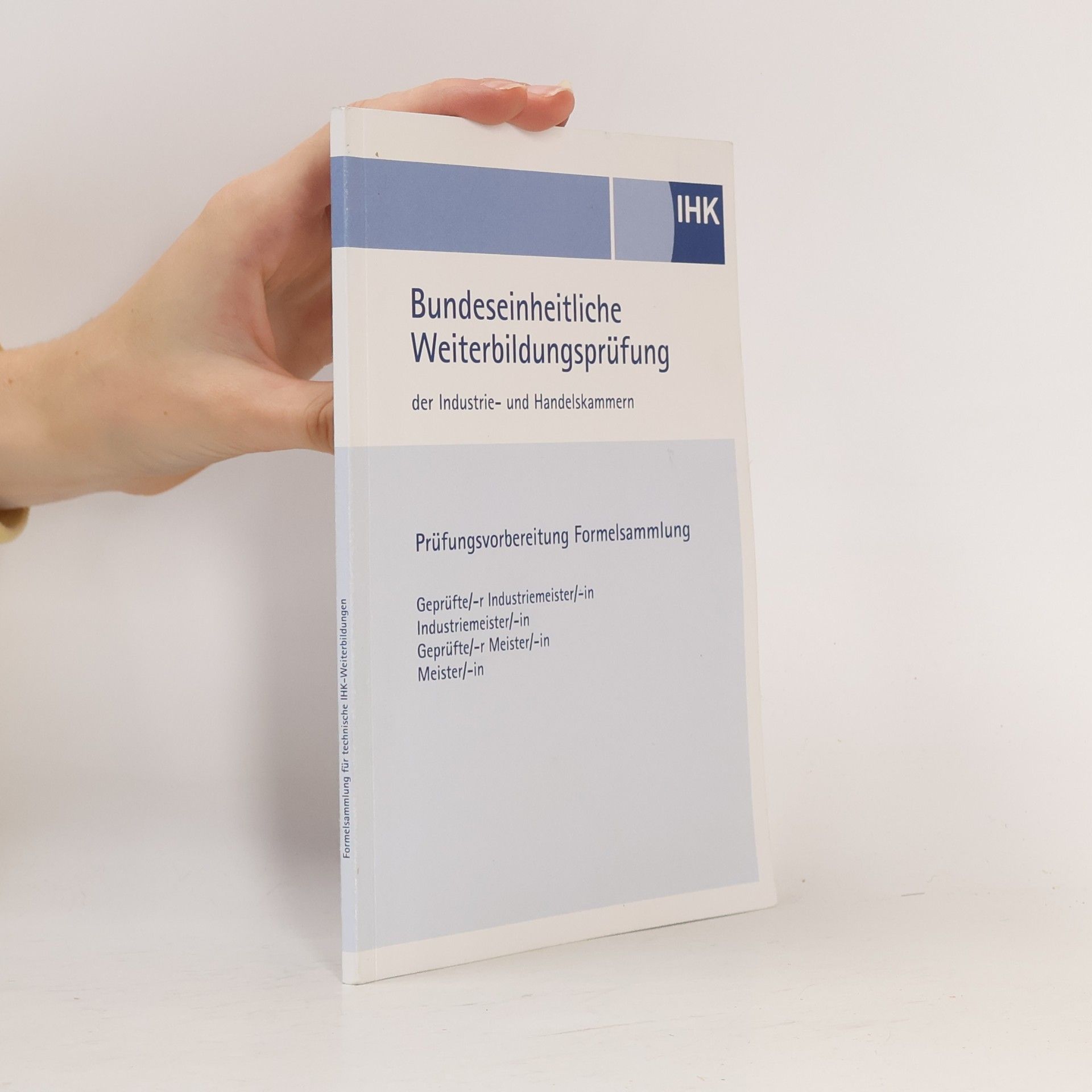 kolektiv Prüfungsvorbereitung Formelsammlung