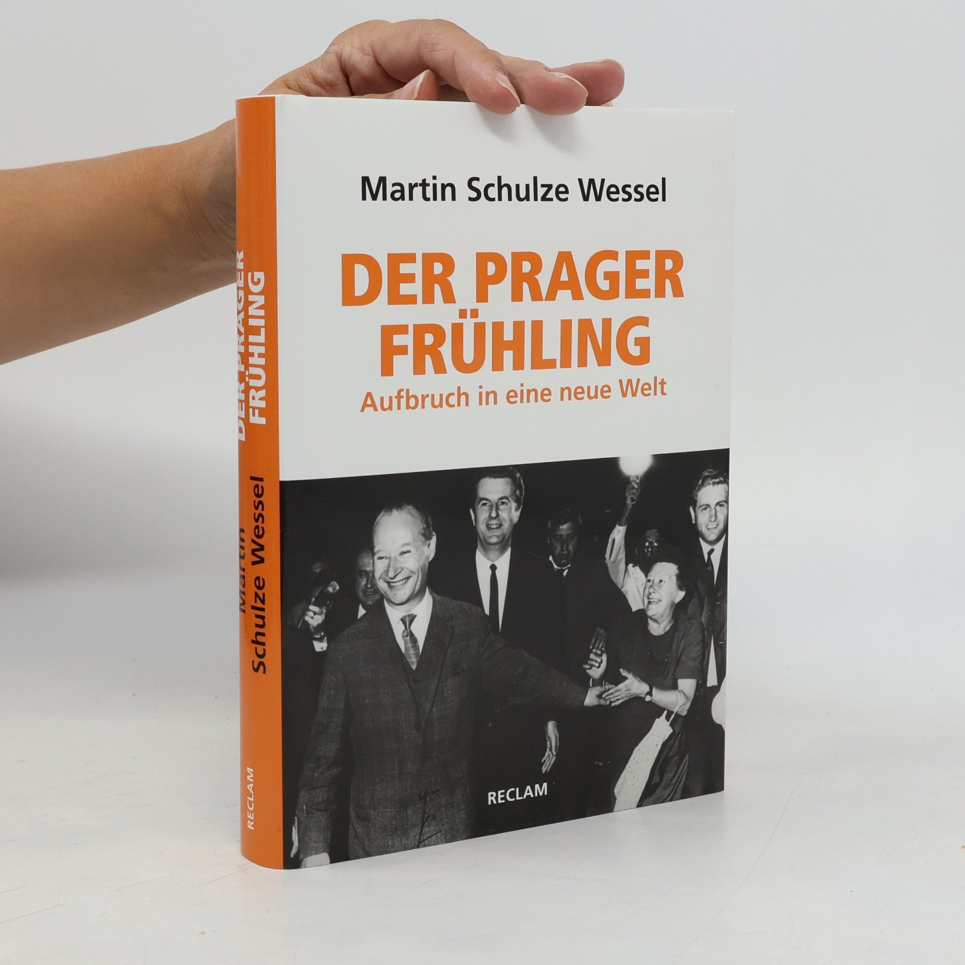 Martin Schulze Wessel Der Prager Frühling