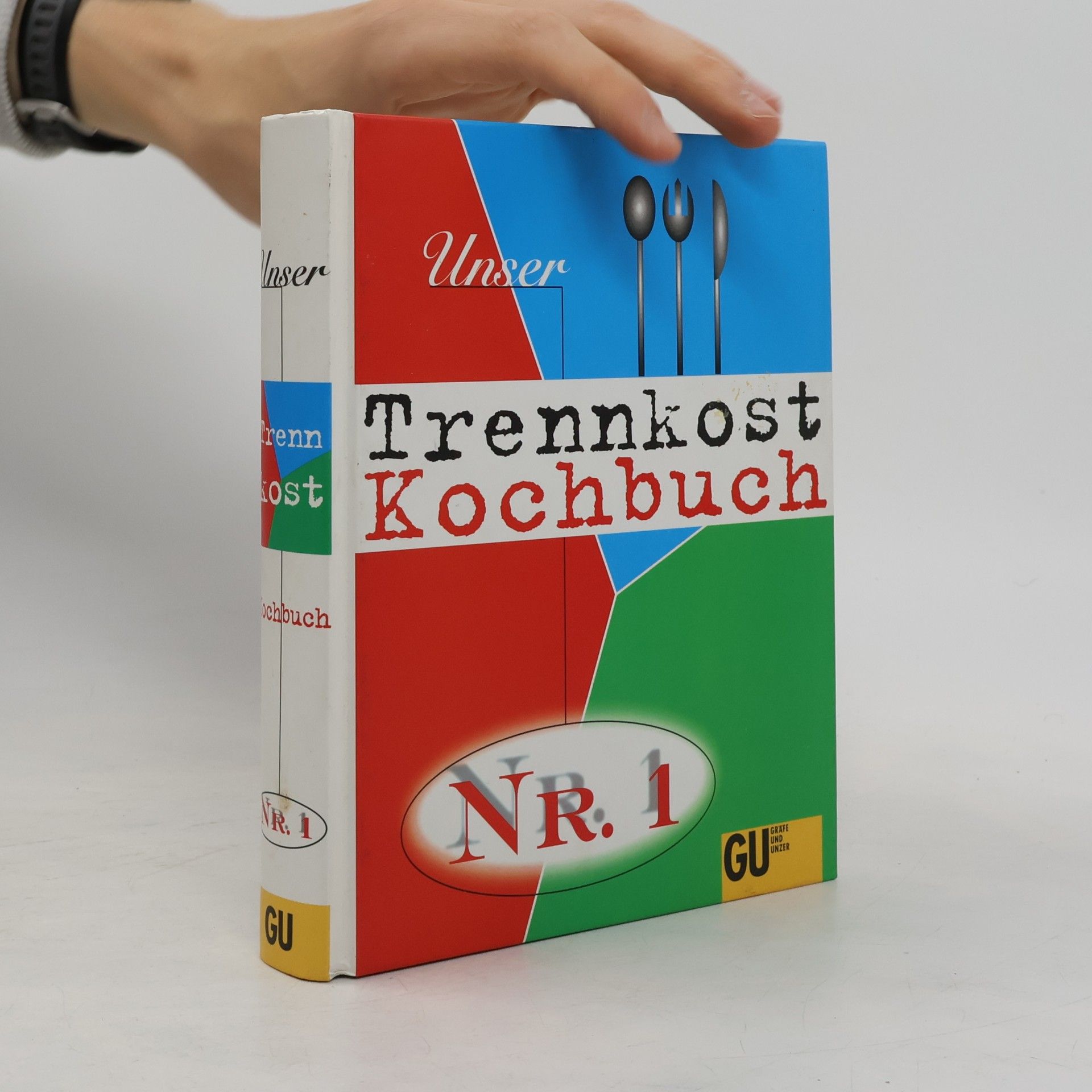 Unser Trennkost-Kochbuch Nr. 1