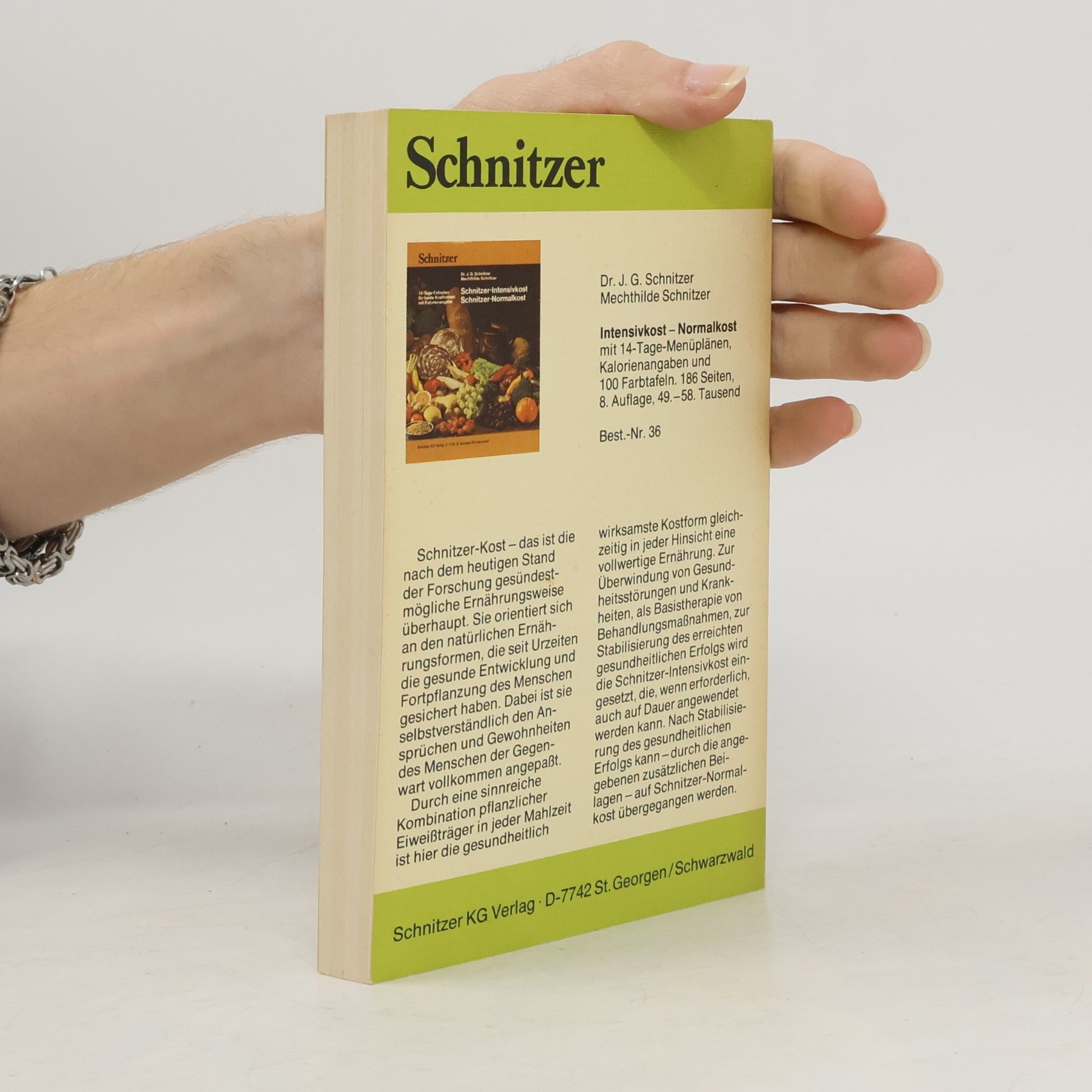 Johann Georg Schnitzer Biologische Heilbehandlung der Zuckerkrankheit und ihrer Spätfolgen