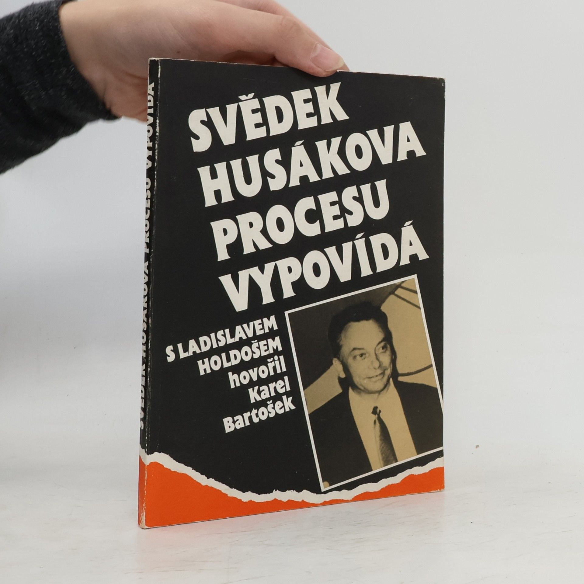 Ladislav Holdoš Svědek Husákova procesu vypovídá