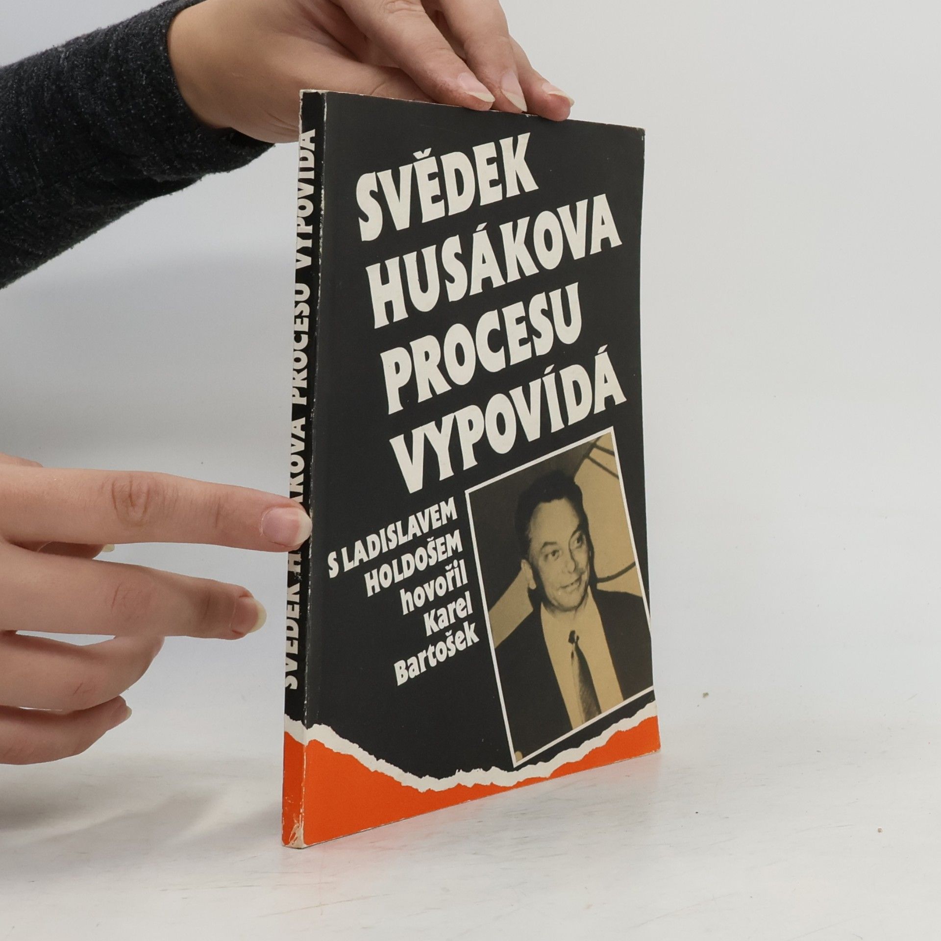 Ladislav Holdoš Svědek Husákova procesu vypovídá