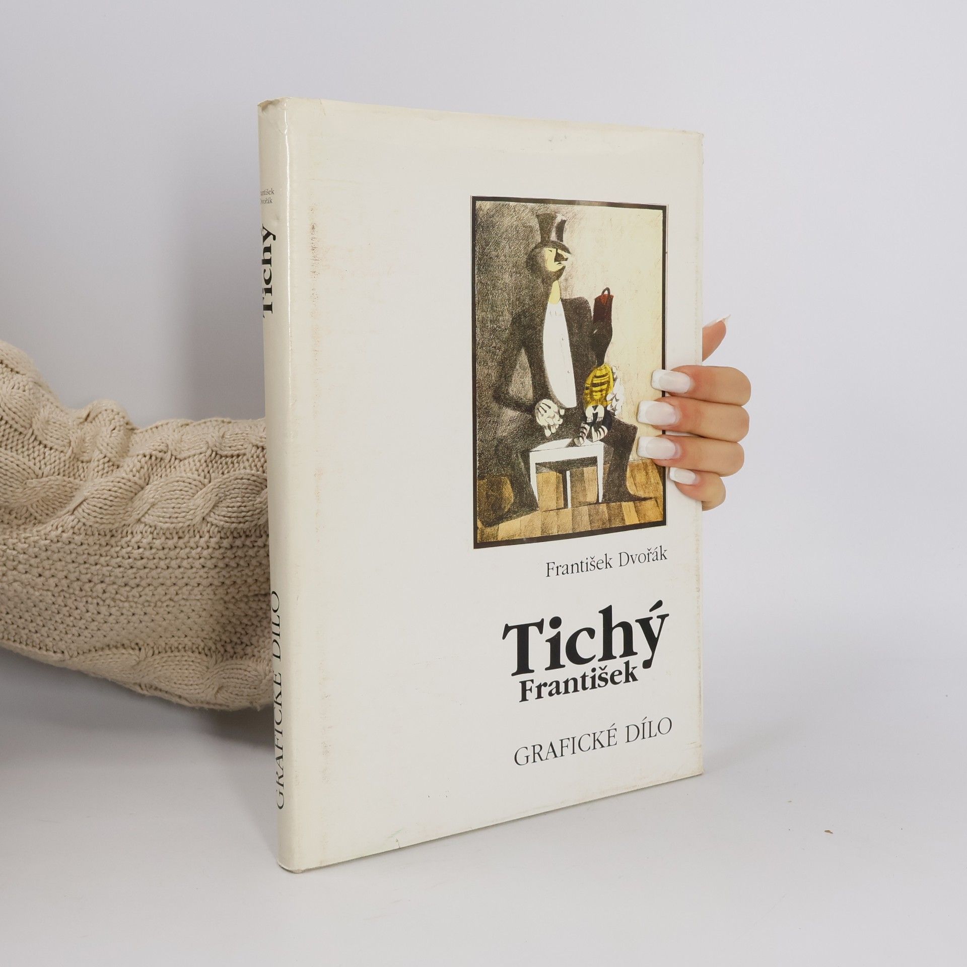 František Dvořák František Tichý : grafické dílo