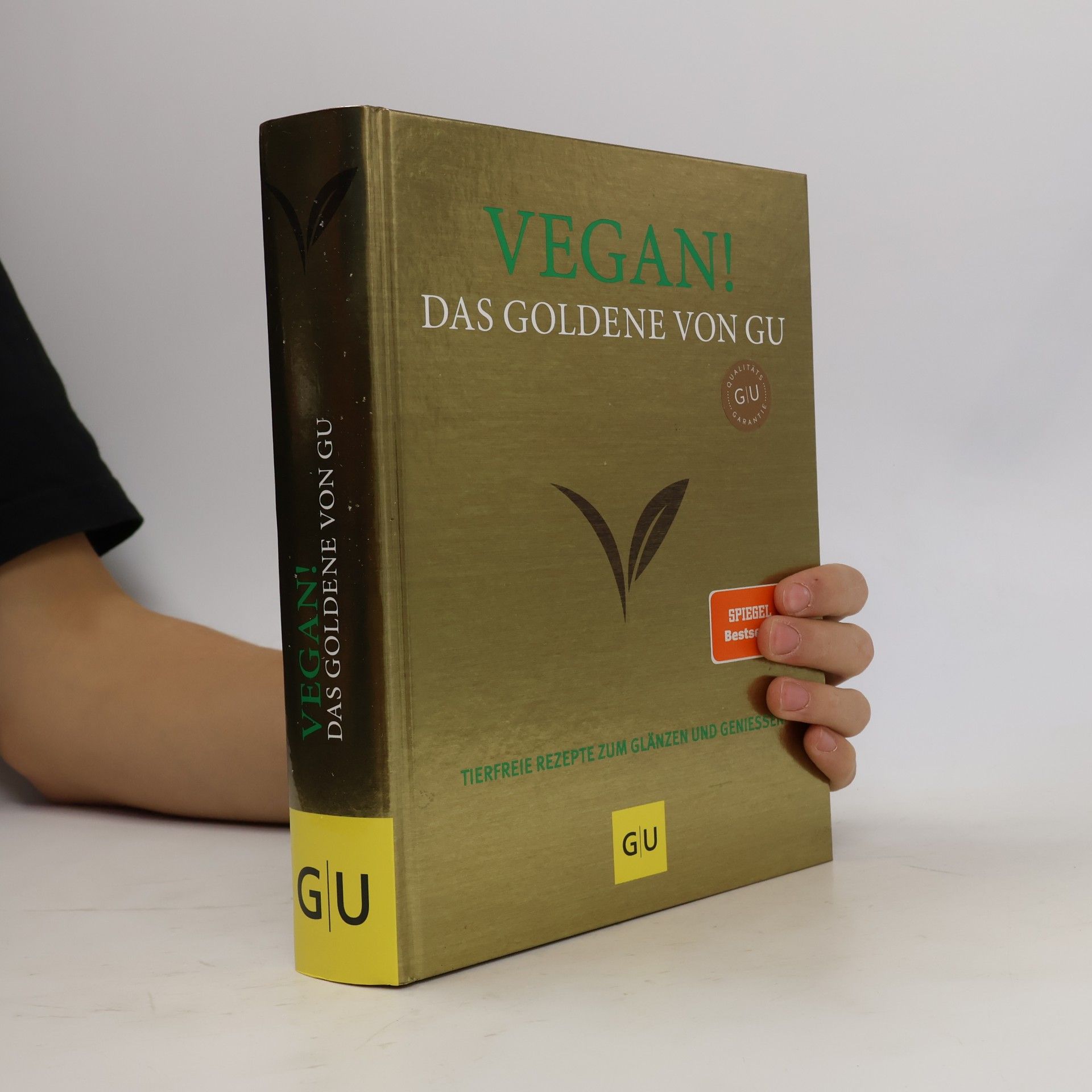 Collectif d'auteurs Vegan! Das Goldene von GU
