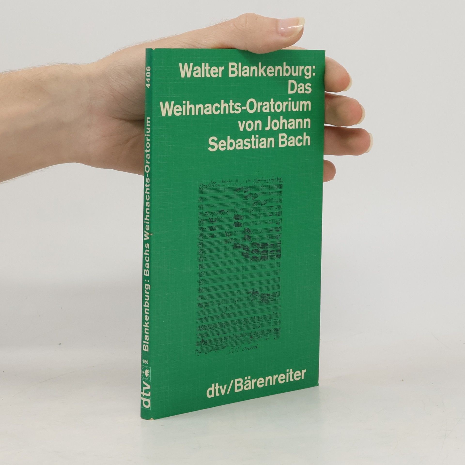 Walter Blankenburg Das Weihnachts-Oratorium von Johann Sebastian Bach