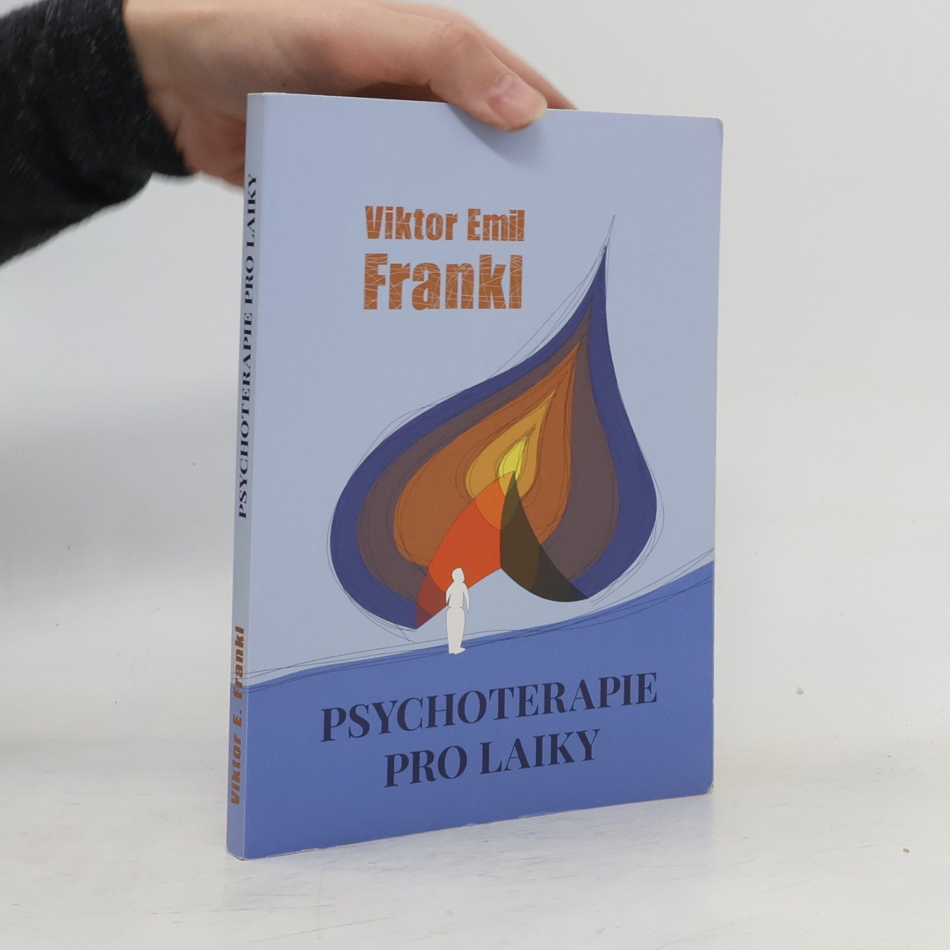 Viktor Frankl Psychoterapie pro laiky