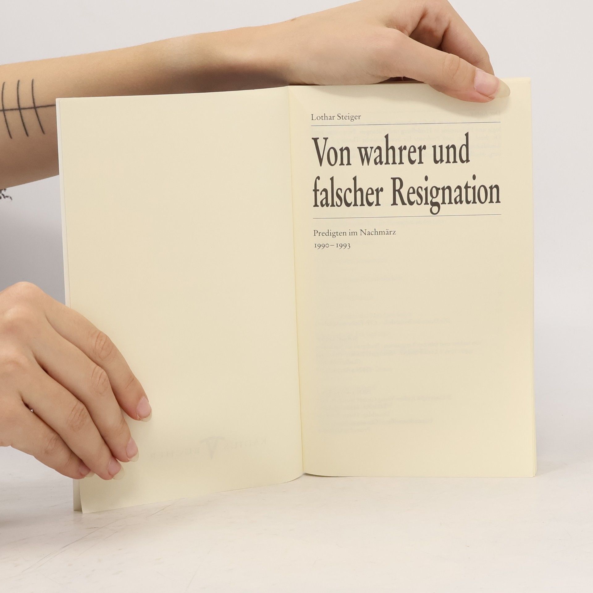 Lothar Steiger Von wahrer und falscher Resignation