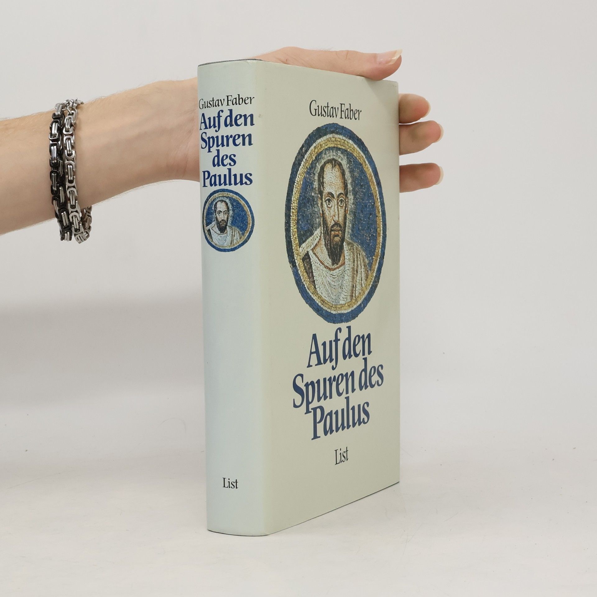 Gustav Faber Auf den Spuren des Paulus