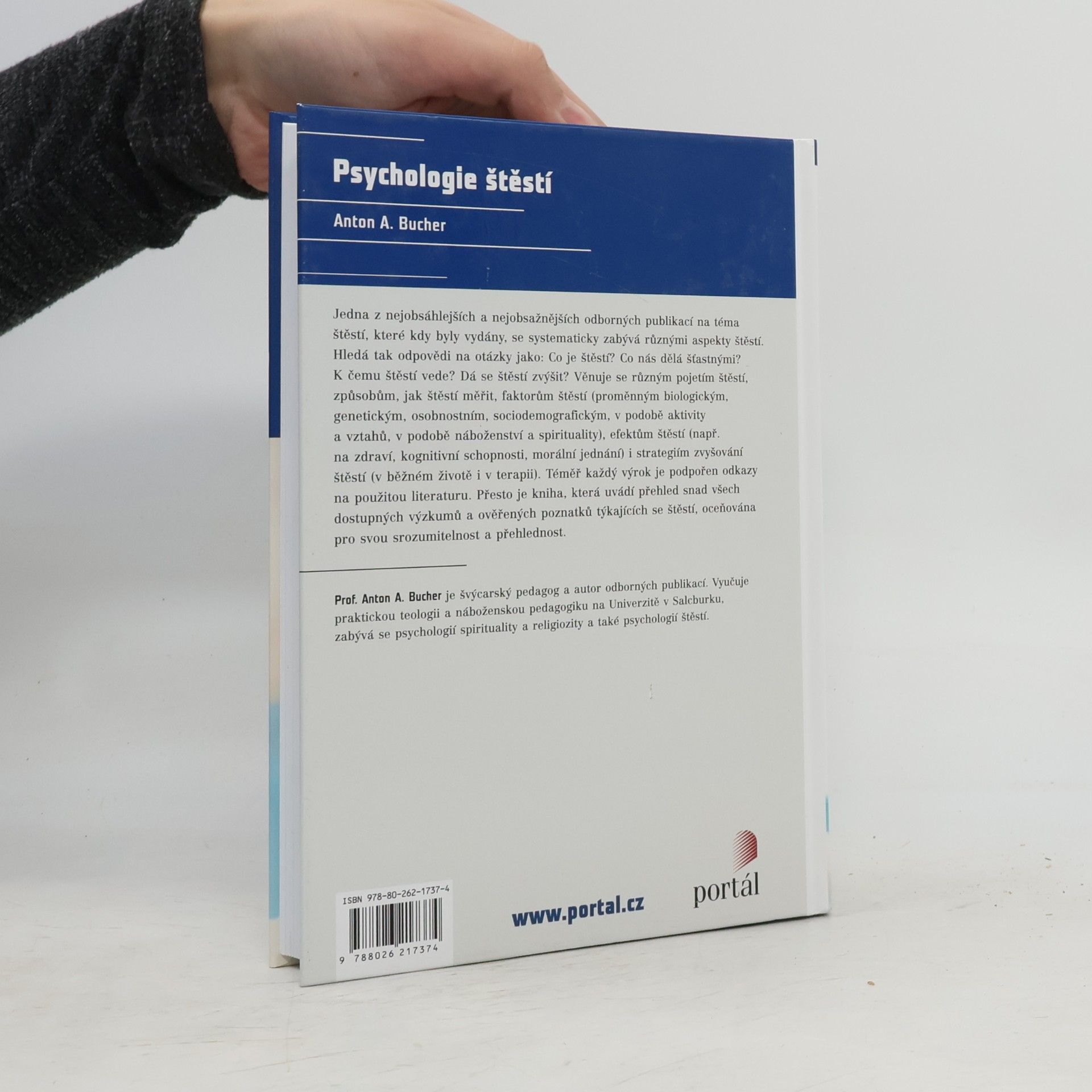 Anton A. Bucher Psychologie štěstí