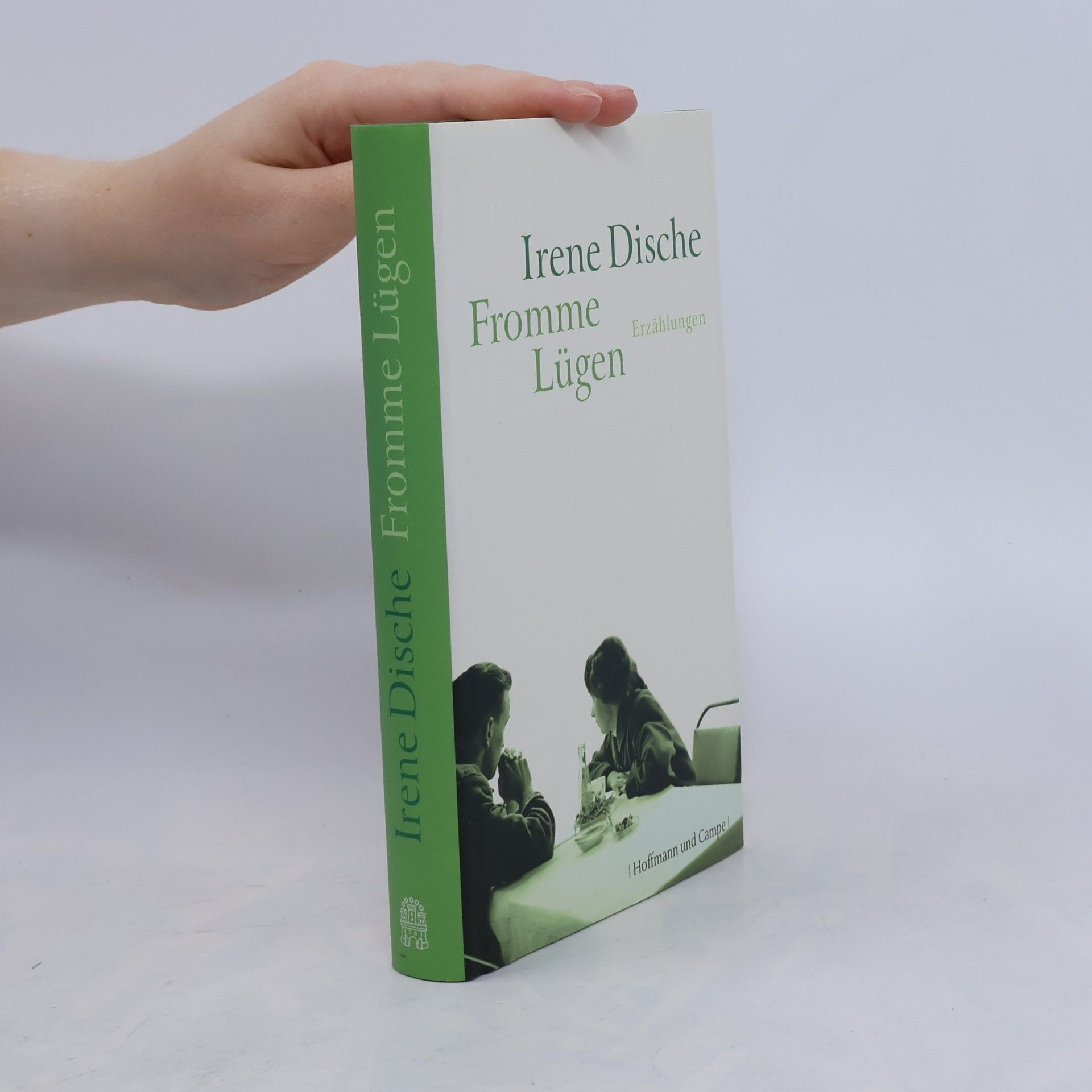 Irene Dische Fromme Lügen