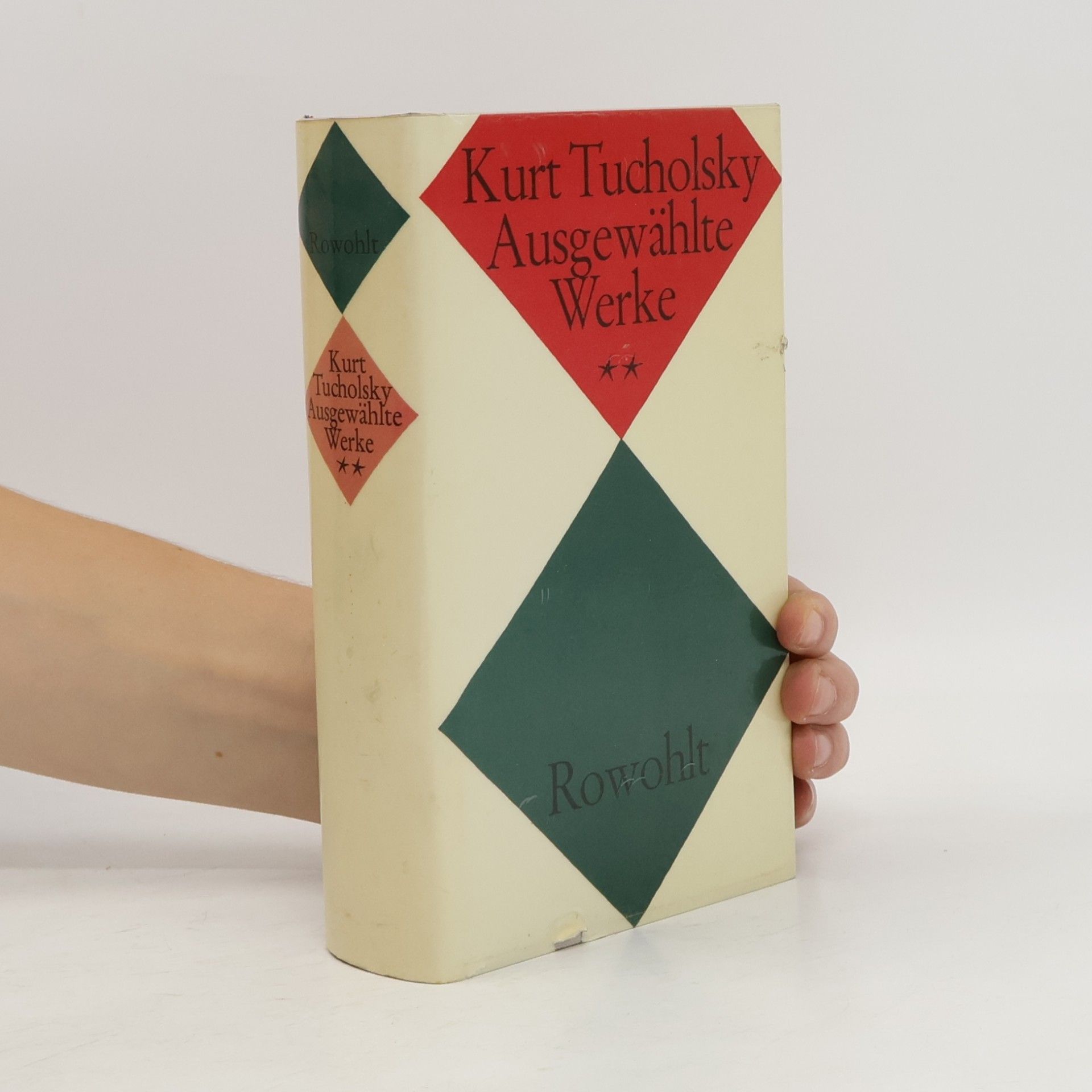 Kurt Tucholsky Kurt Tucholsk. Ausgewählte Werke II.