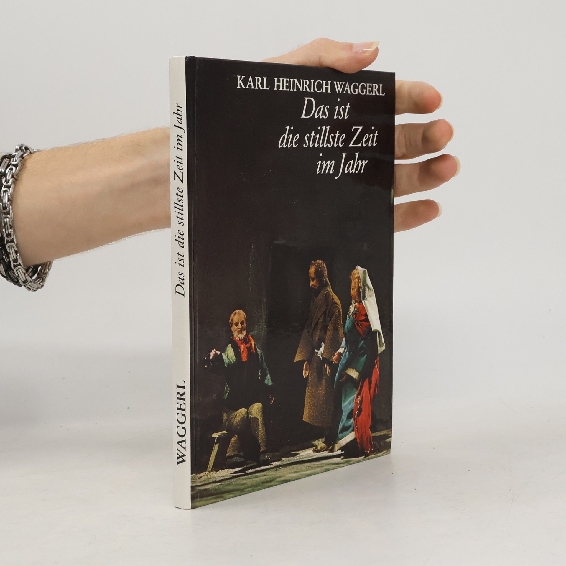 Karl Heinrich Waggerl Das ist die stillste Zeit im Jahr