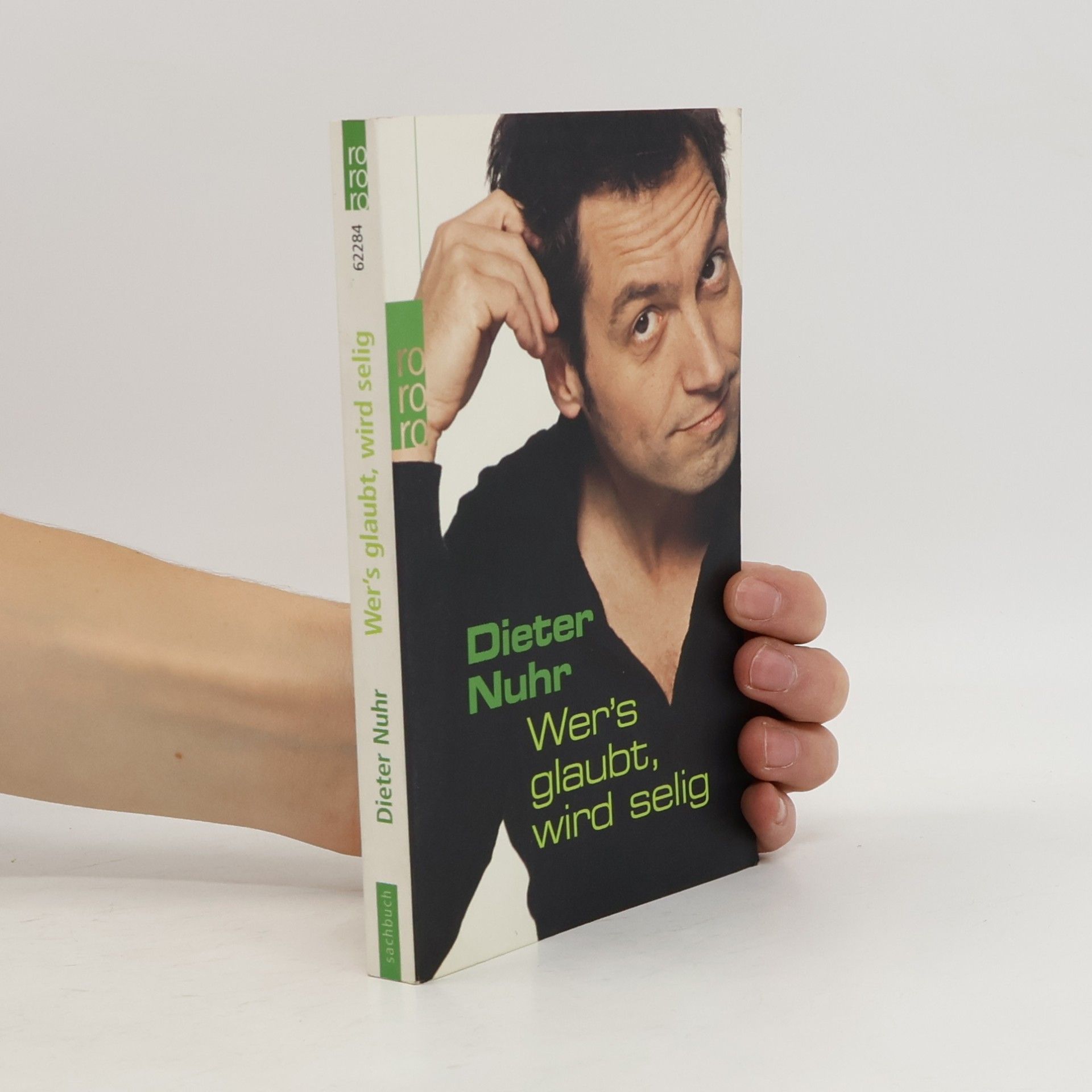 Dieter Nuhr Wer's glaubt, wird selig