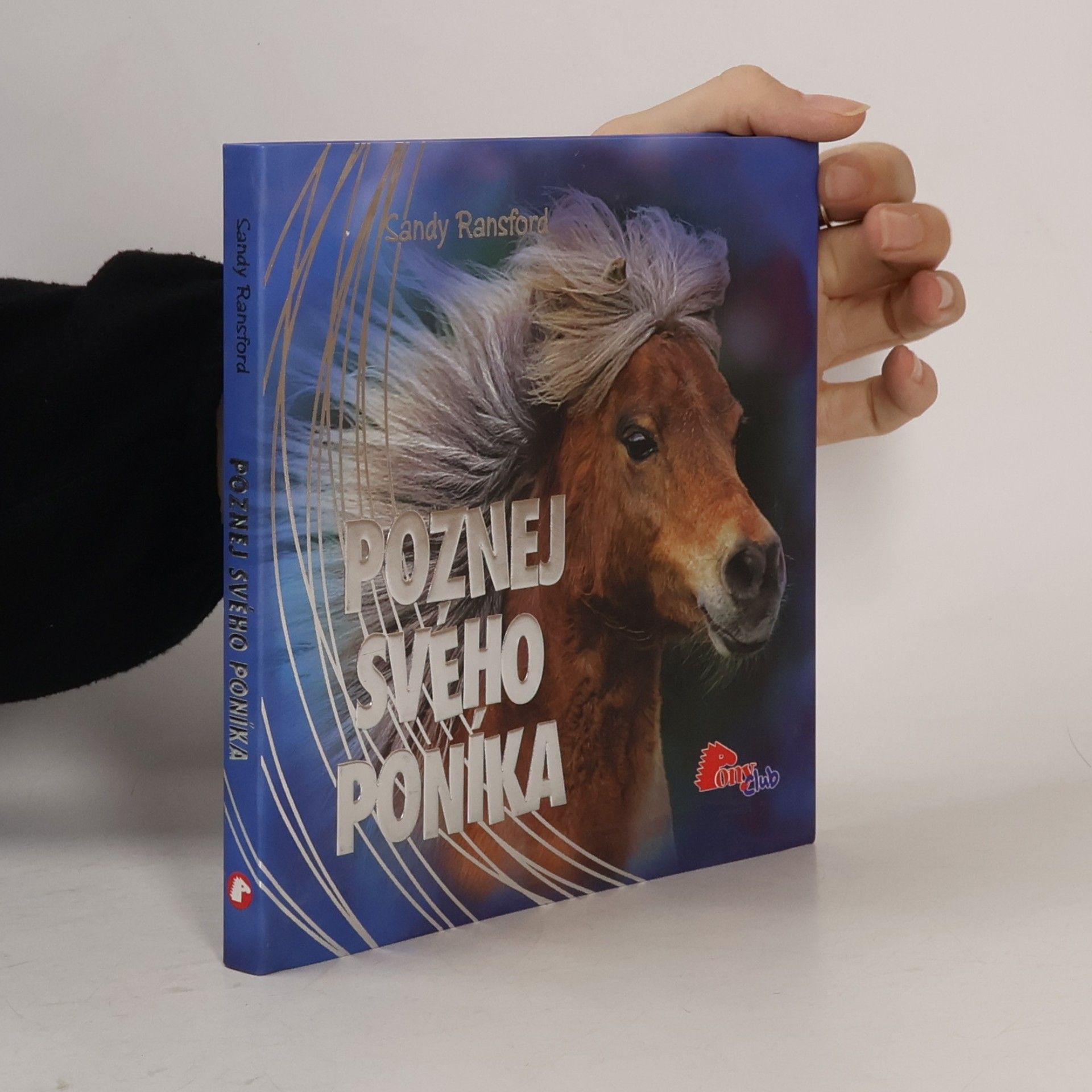 Sandy Ransford Poznej svého poníka