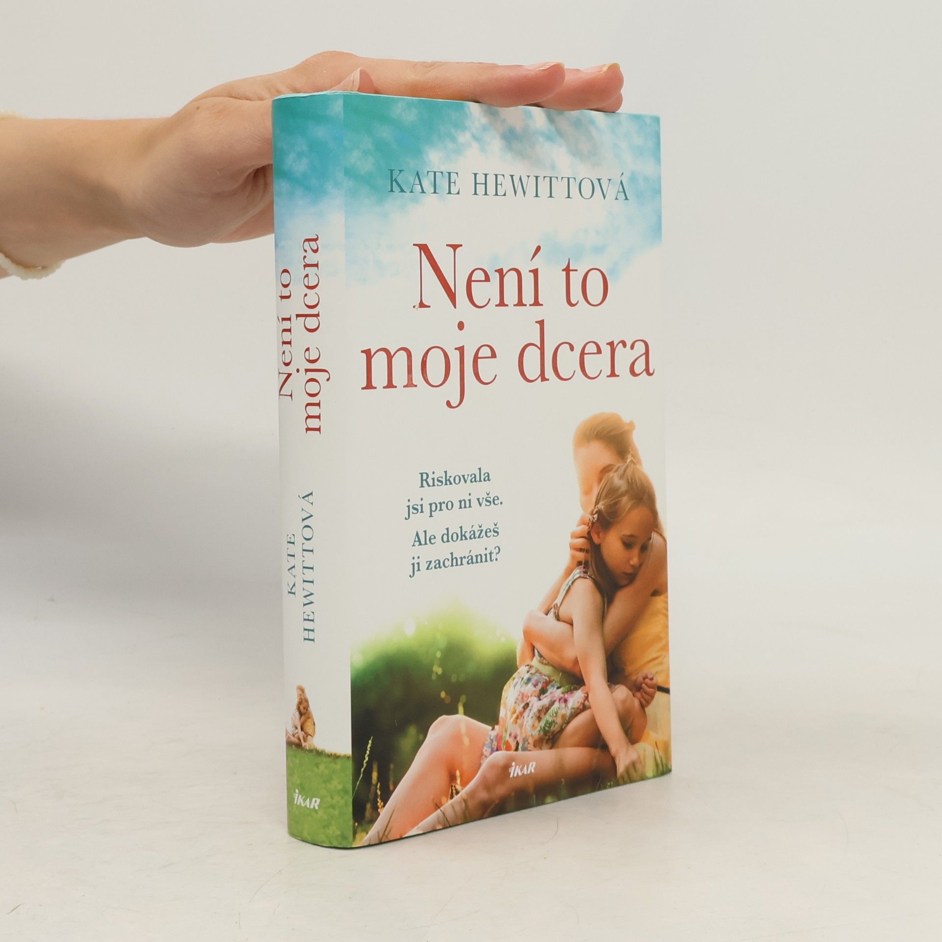 Kate Hewitt Není to moje dcera