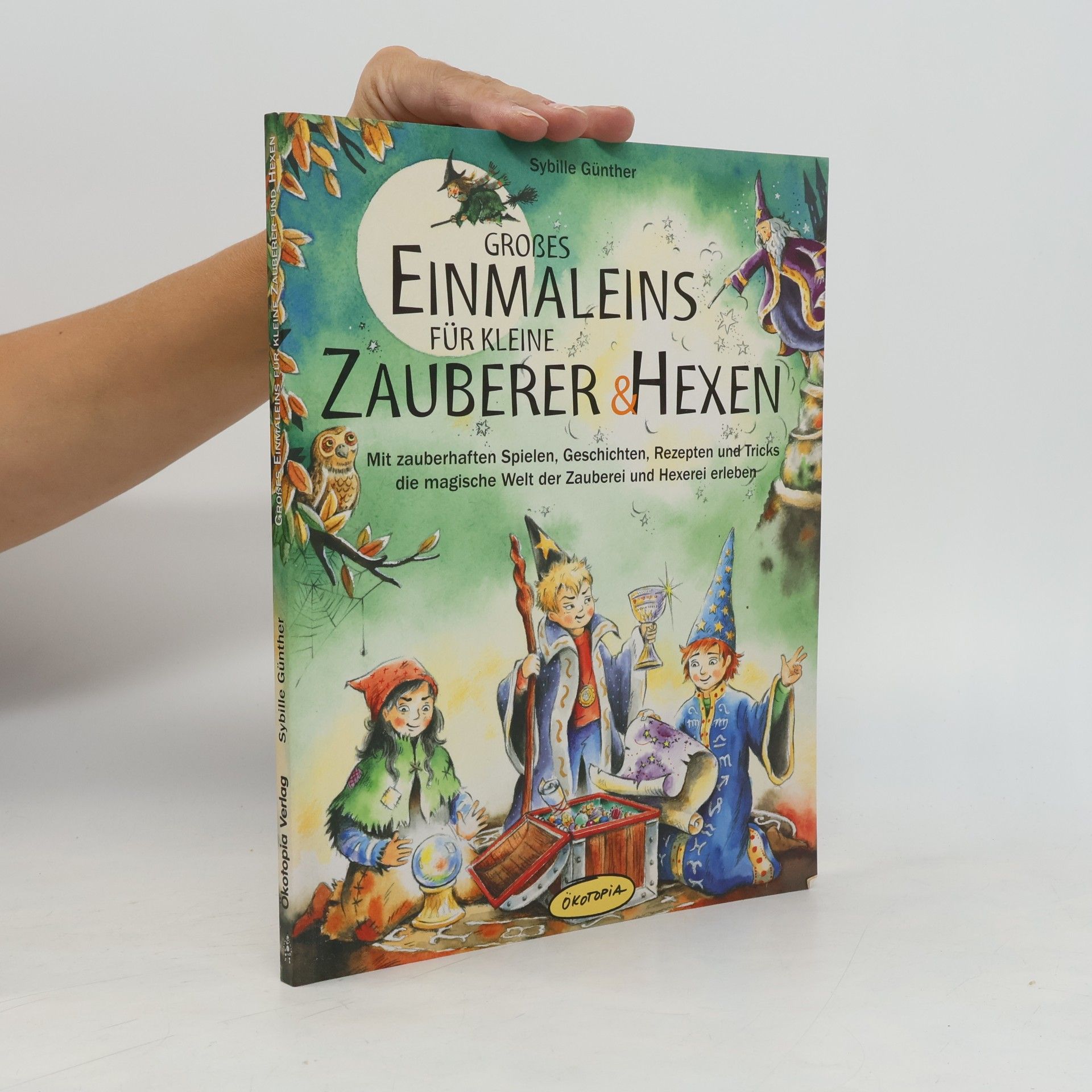 Großes Einmaleins für kleine Zauberer & Hexen