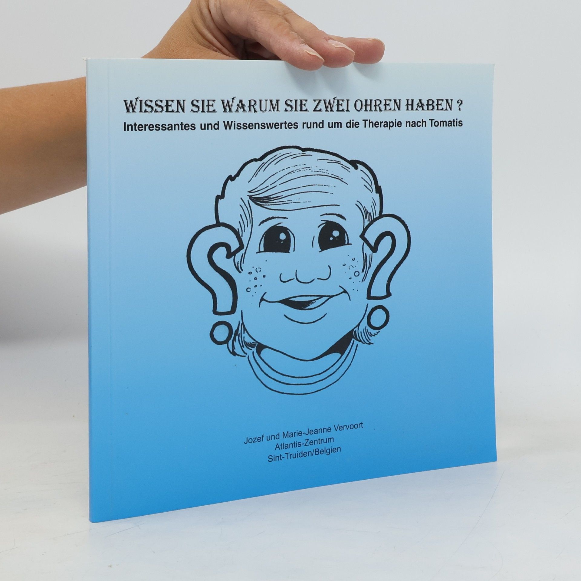 kolektiv Wissen sie warum sie zwei Ohren haben?