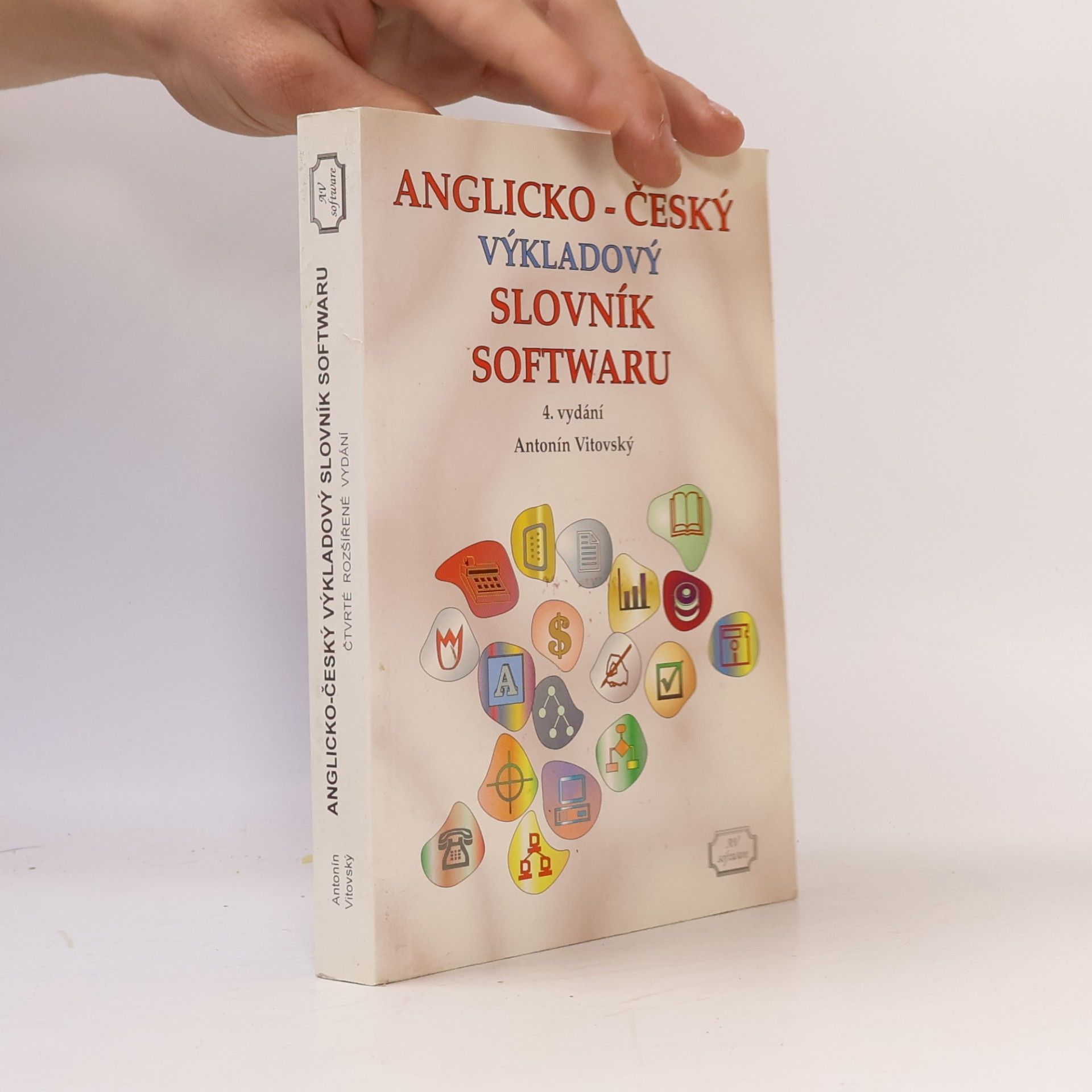 Antonín Vitovský Anglicko-český výkladový slovník softwaru