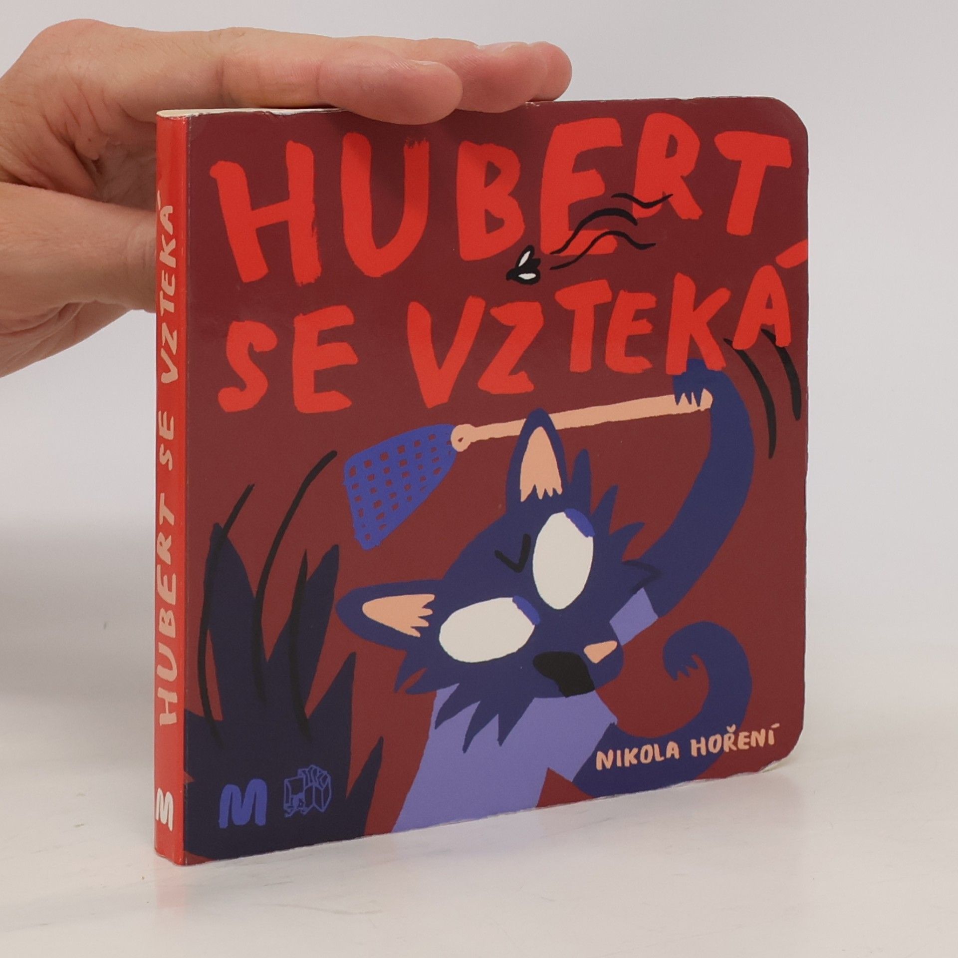 Nikola Hoření Hubert se vzteká