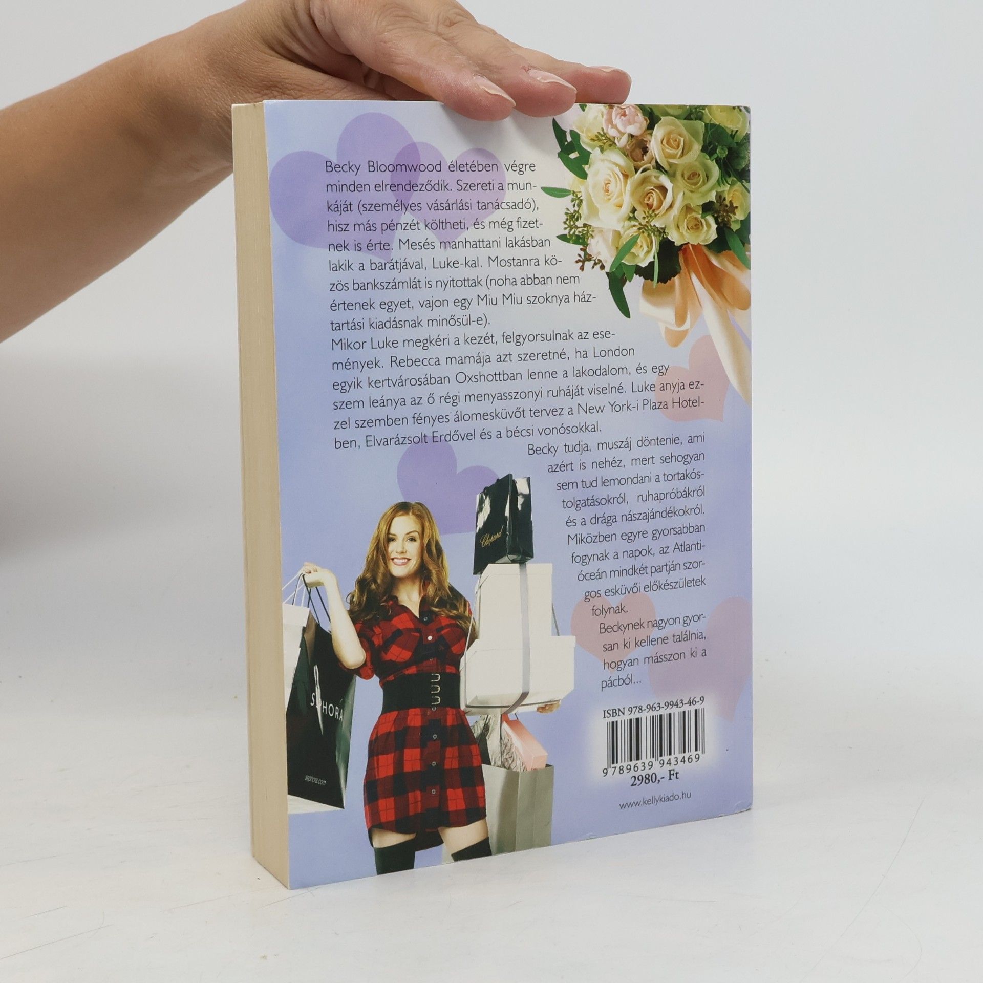 Sophie Kinsella Becky Bloomwood kalandjai: A boltkóros férjhez megy