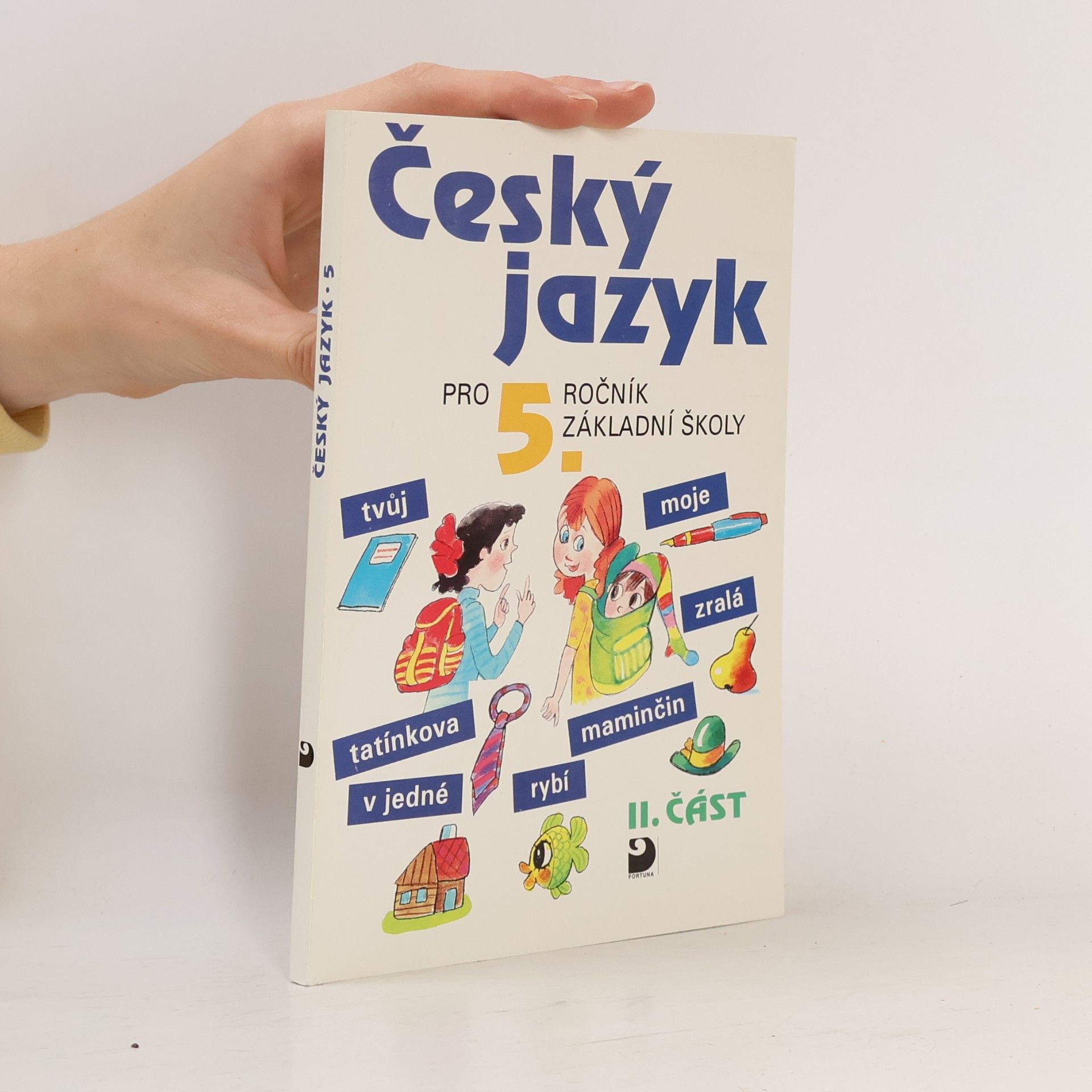 Ludmila Konopková Český jazyk pro 5. ročník základních škol. Část 2