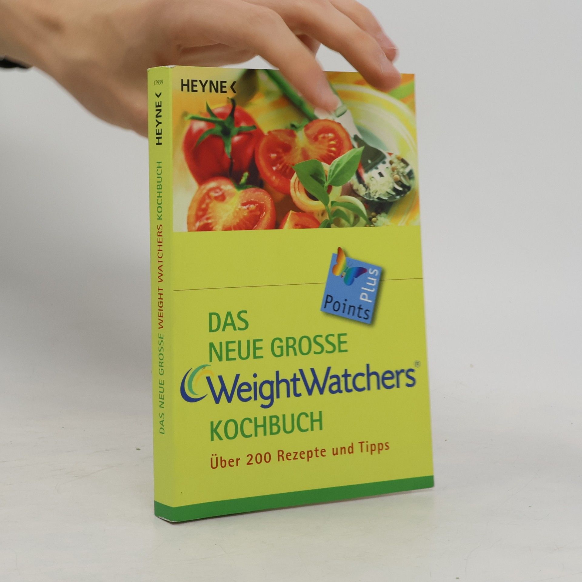 Weight Watchers International Das neue grosse Weight-Watchers-Kochbuch