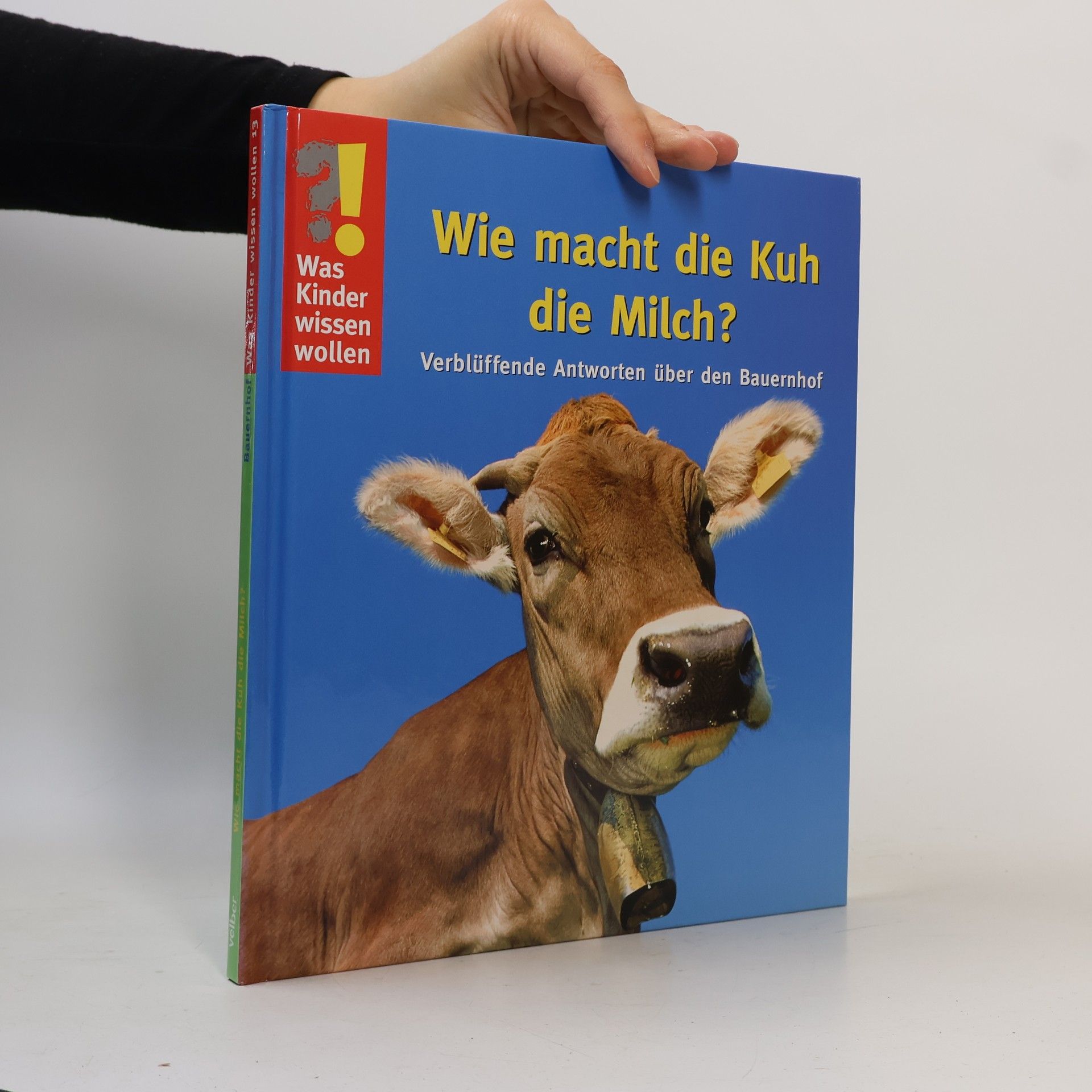 Detlef Kersten Wie macht die Kuh die Milch?