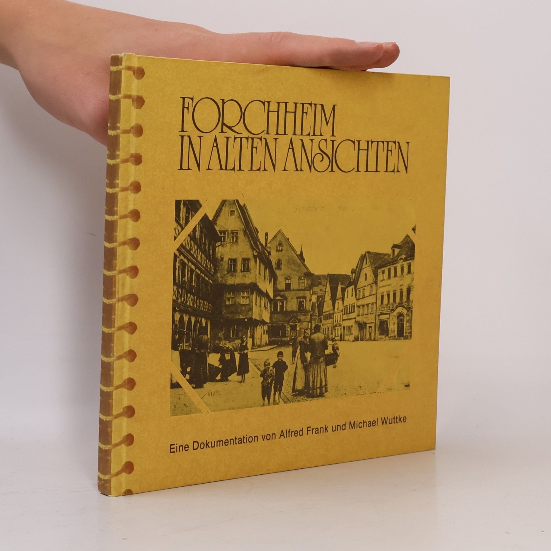Alfred Frank Forchheim in alten Ansichten