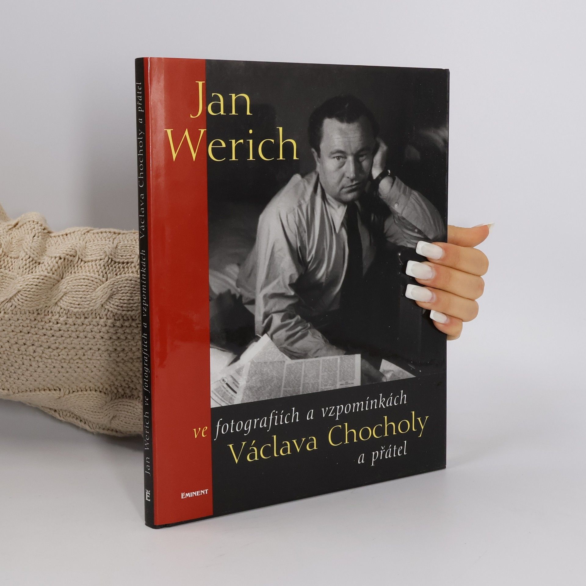 Jan Werich ve fotografiích a vzpomínkách Václava Chocholy a přátel