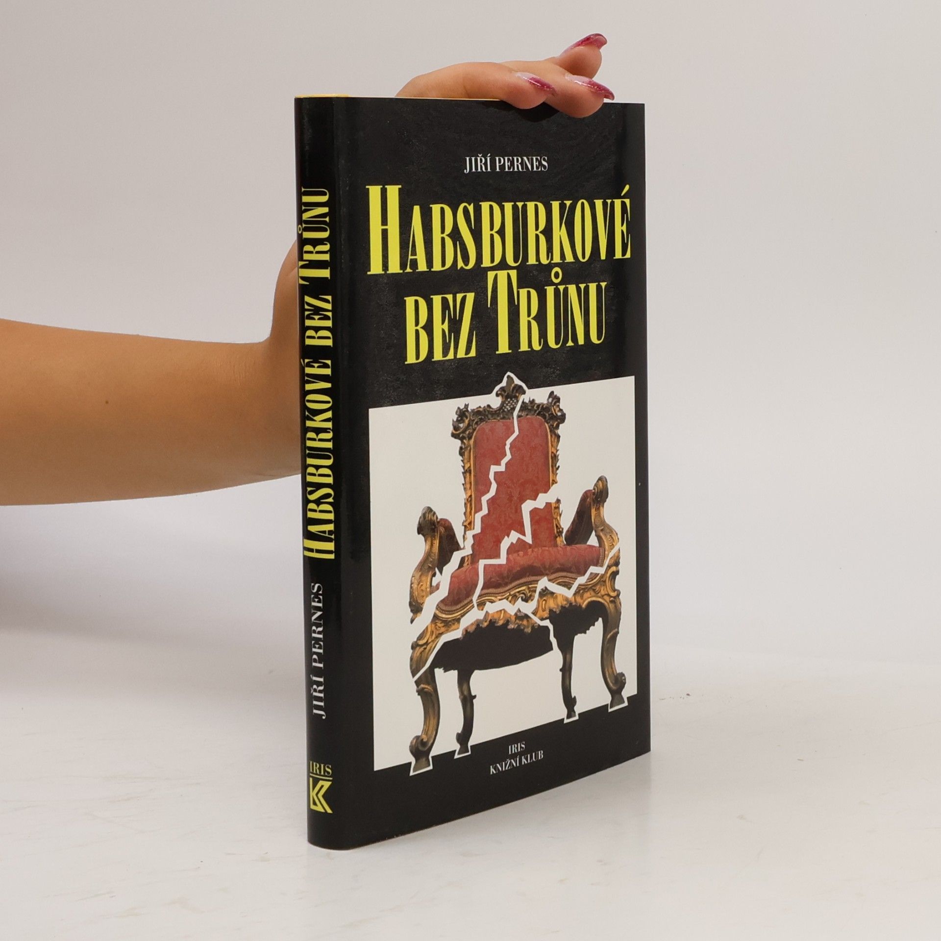 Jiří Figer Habsburkové bez trůnu