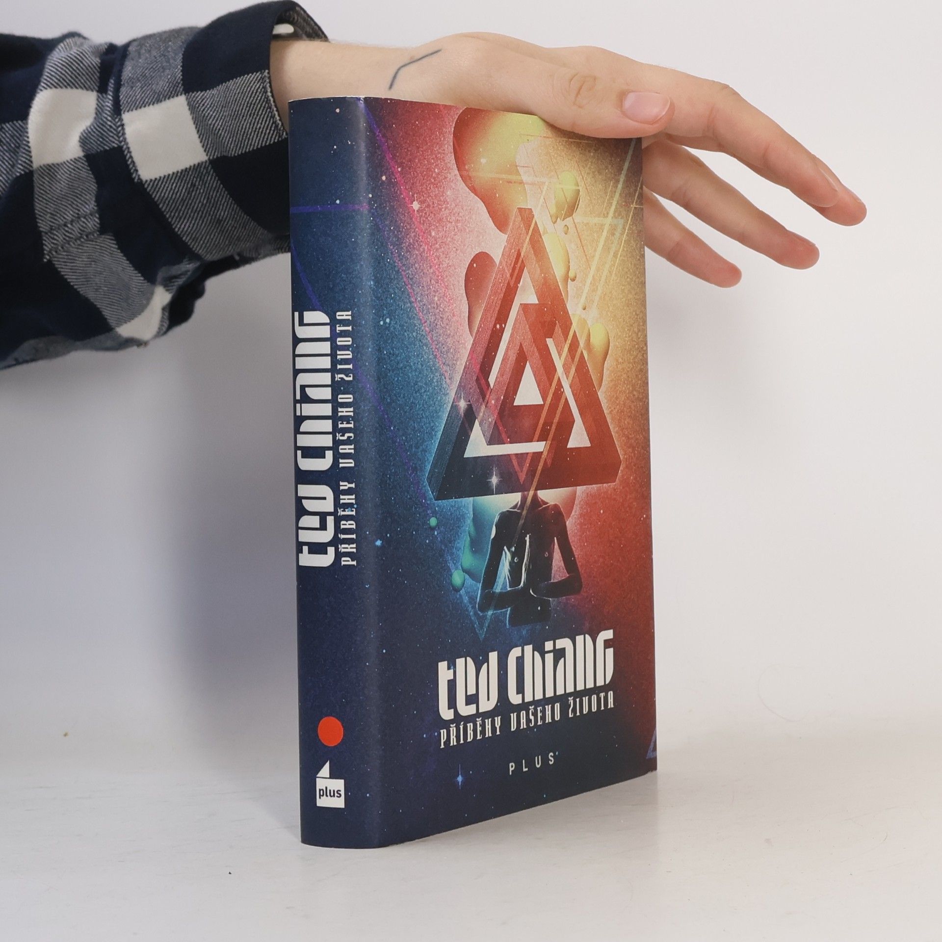 Ted Chiang Příběhy vašeho života